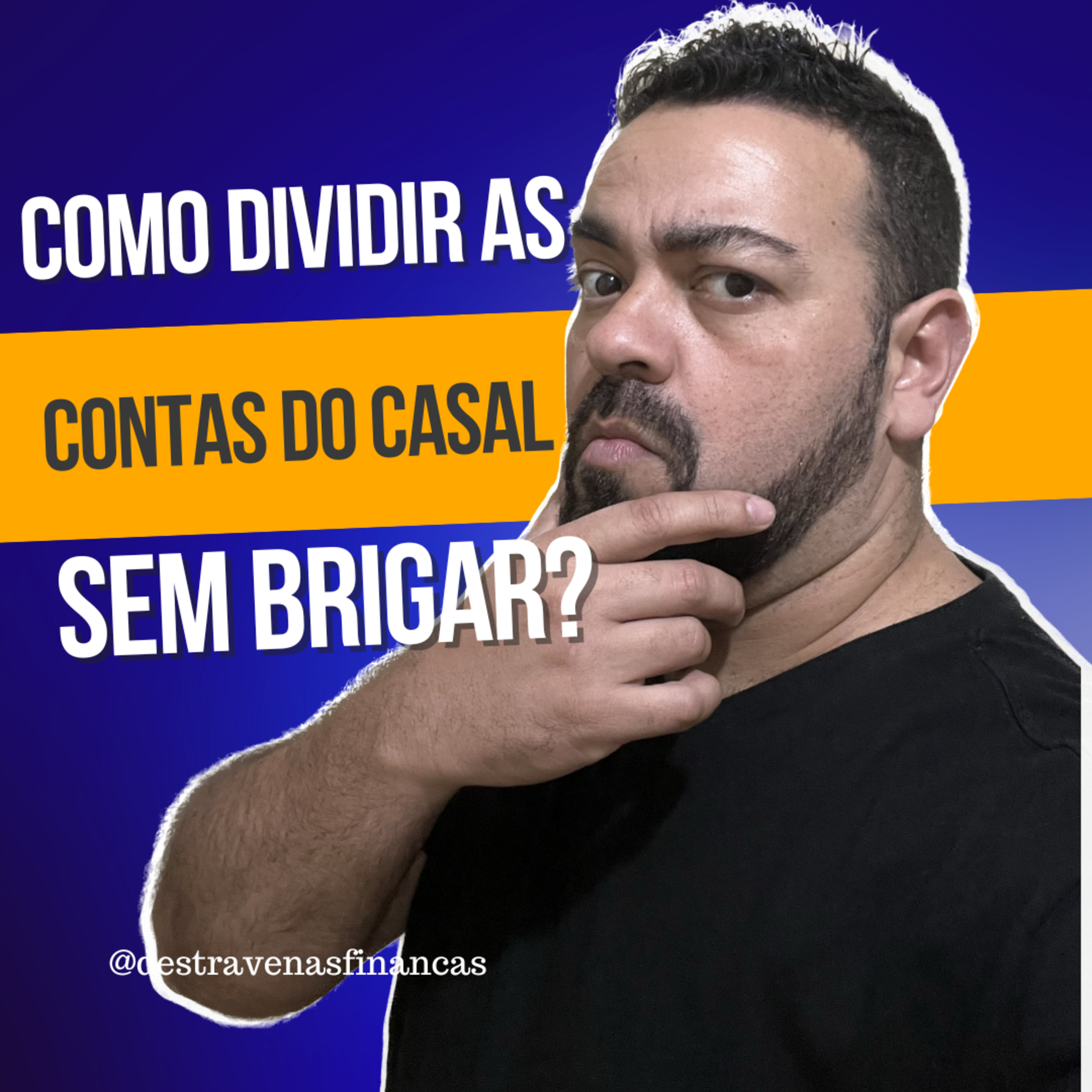 Como dividir as contas do casal? Quem paga mais? Dinheiro em casal.