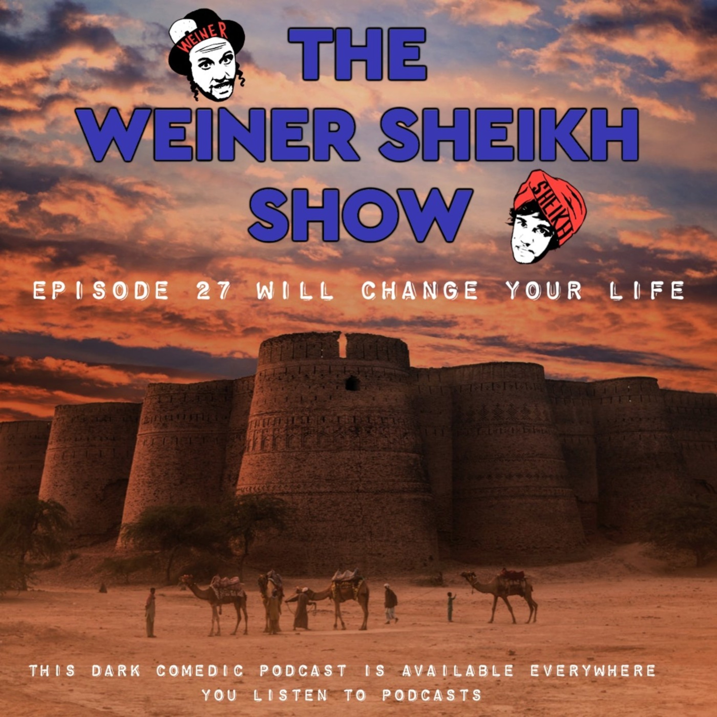 The Weiner Sheikh Show
