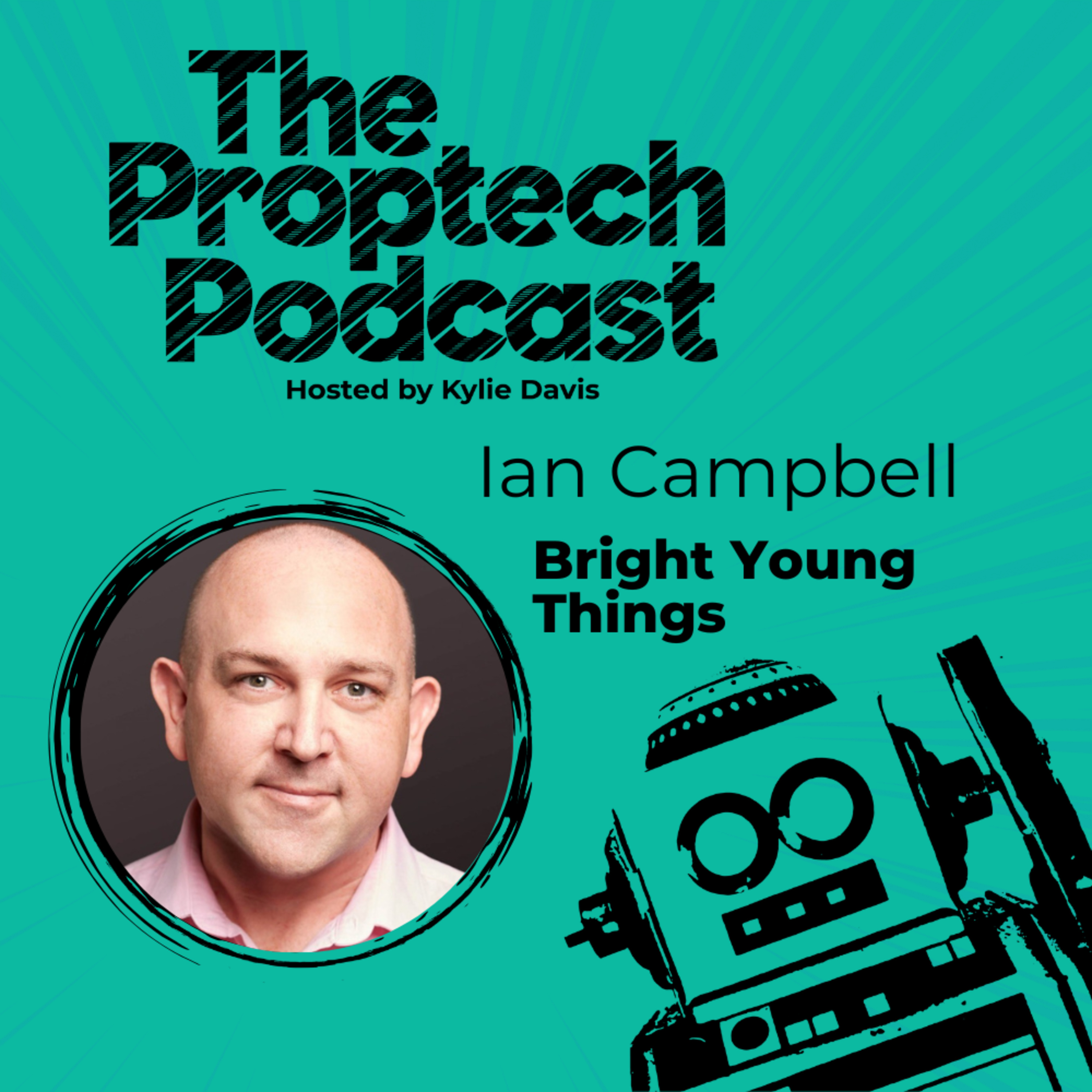 The Proptech Podcast with Kylie Davis