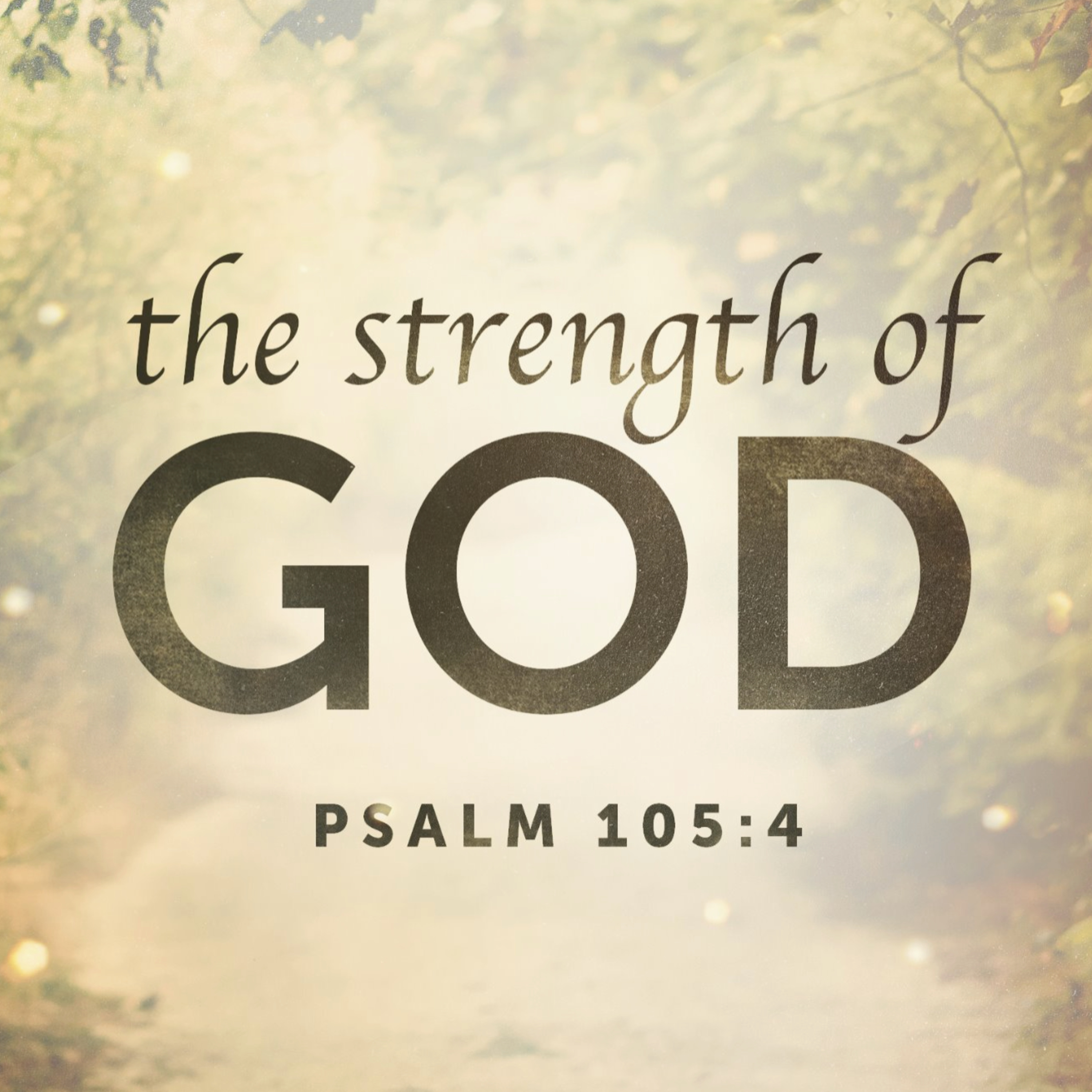 "The Strength of God" 5/19/24 PM episode artwork