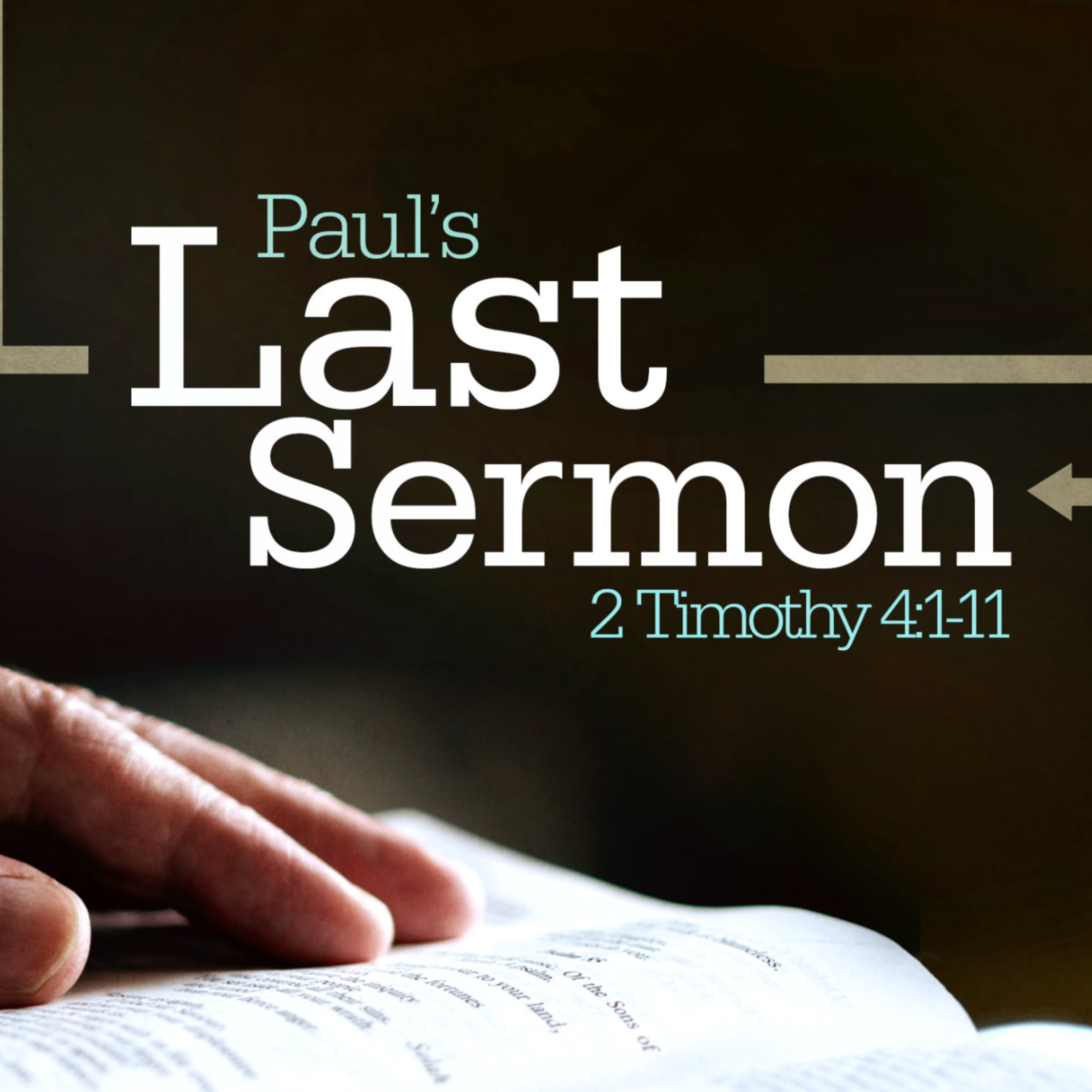 "Paul's Last Sermon" 7/7/24 PM episode artwork
