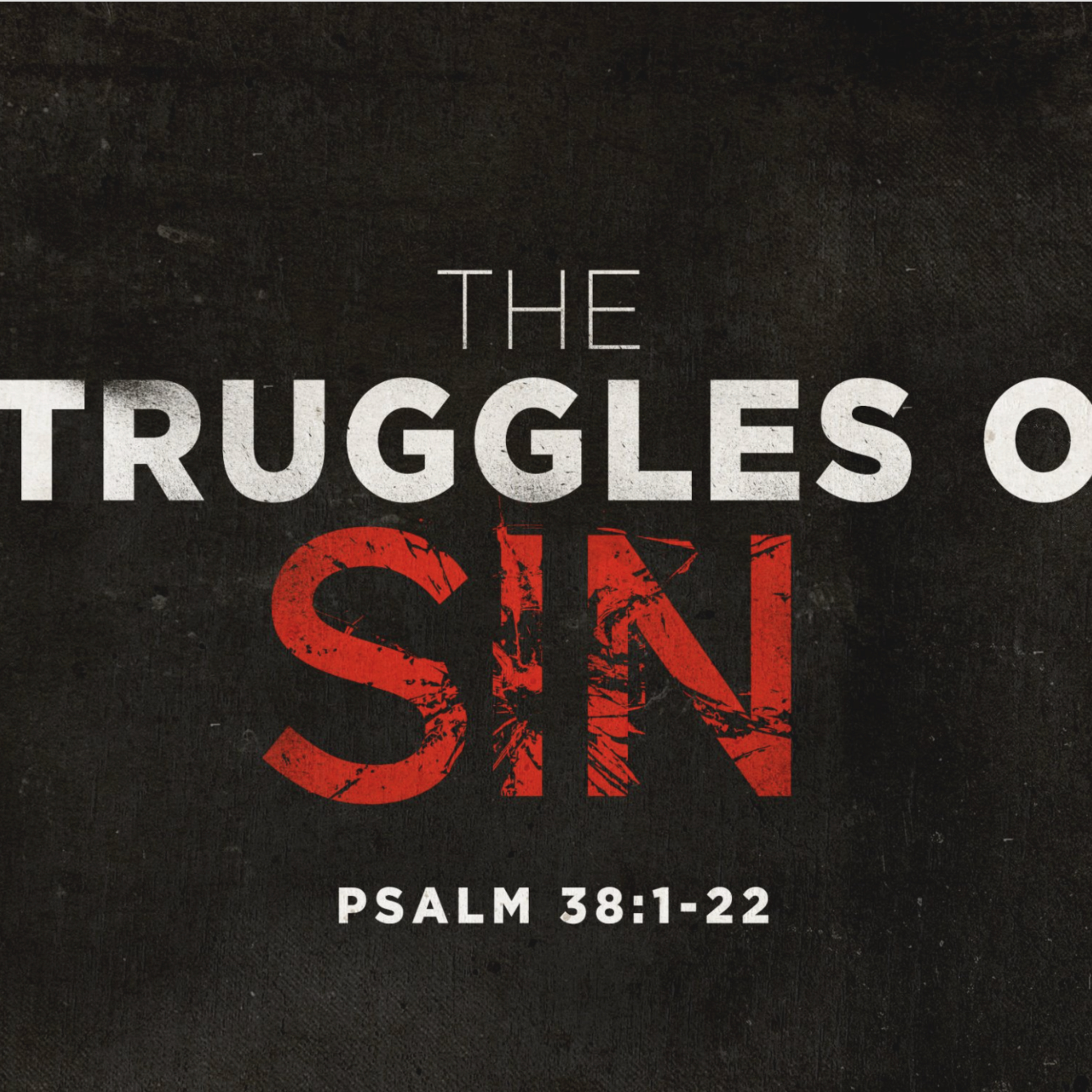 "The Struggles of Sin" 3/2/25 PM episode artwork