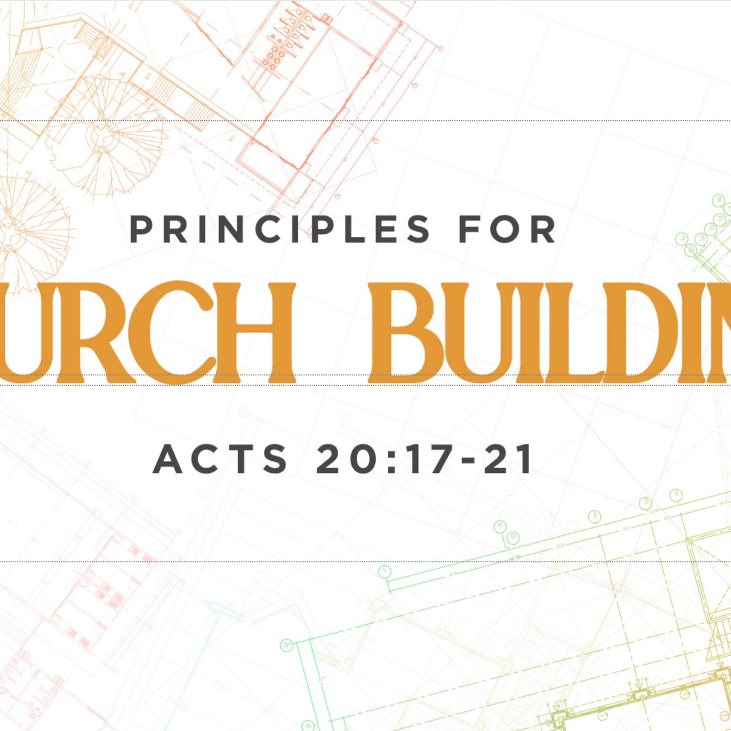"Principles for Church Building" 4/27/25 PM episode artwork
