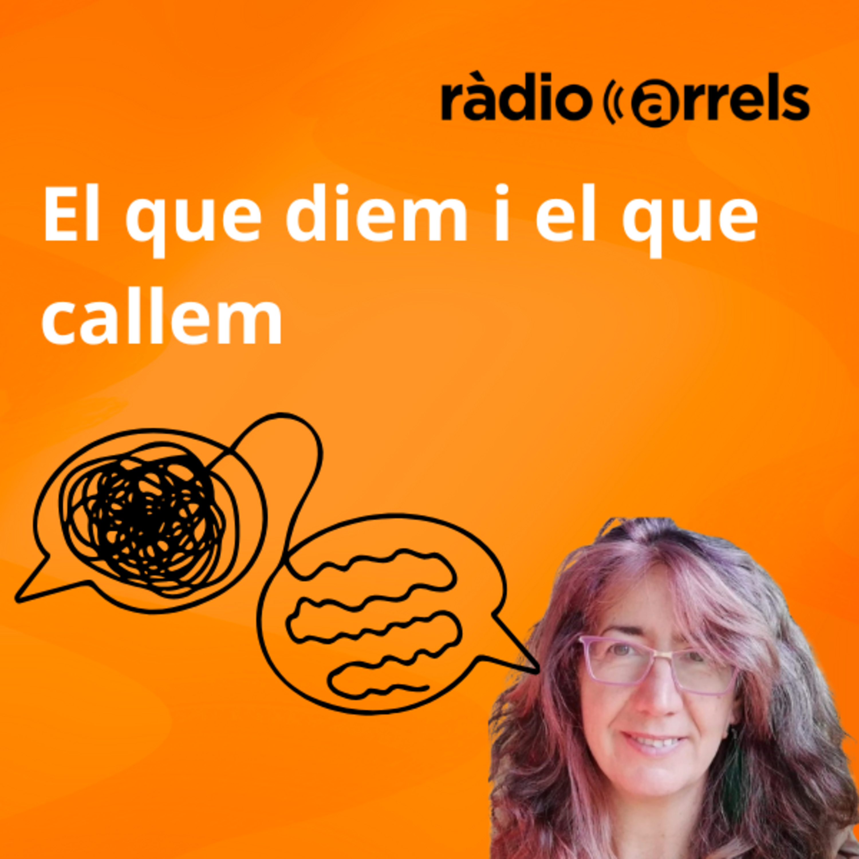 EL QUE DIEM I EL QUE CALLEM - Ep 37 : La felicitat, 2a part episode artwork