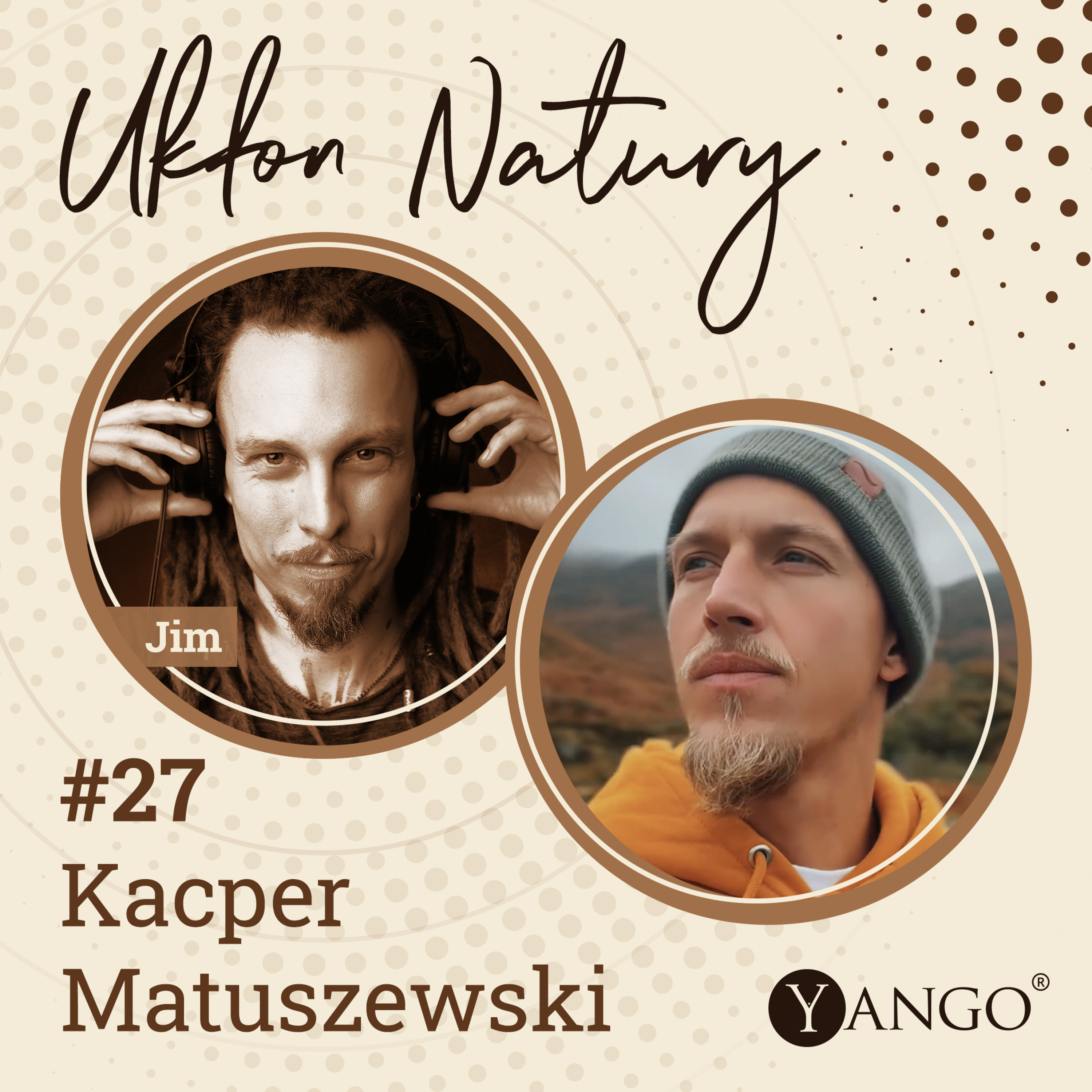 #27 Kacper Matuszewski: Yoga - Ścieżka Jedności episode artwork