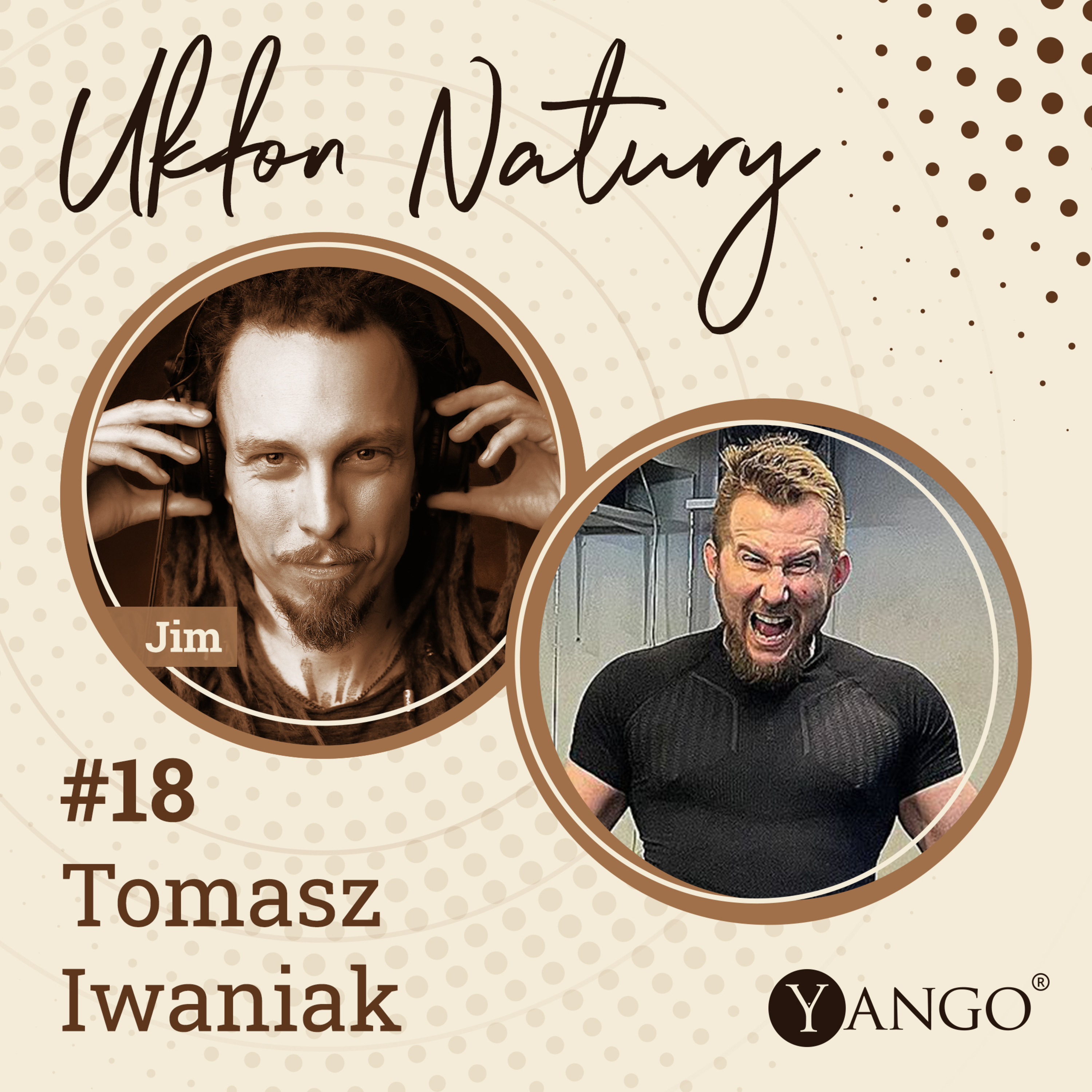 #18 Tomasz Iwaniak: Nigdy się nie poddawaj episode artwork