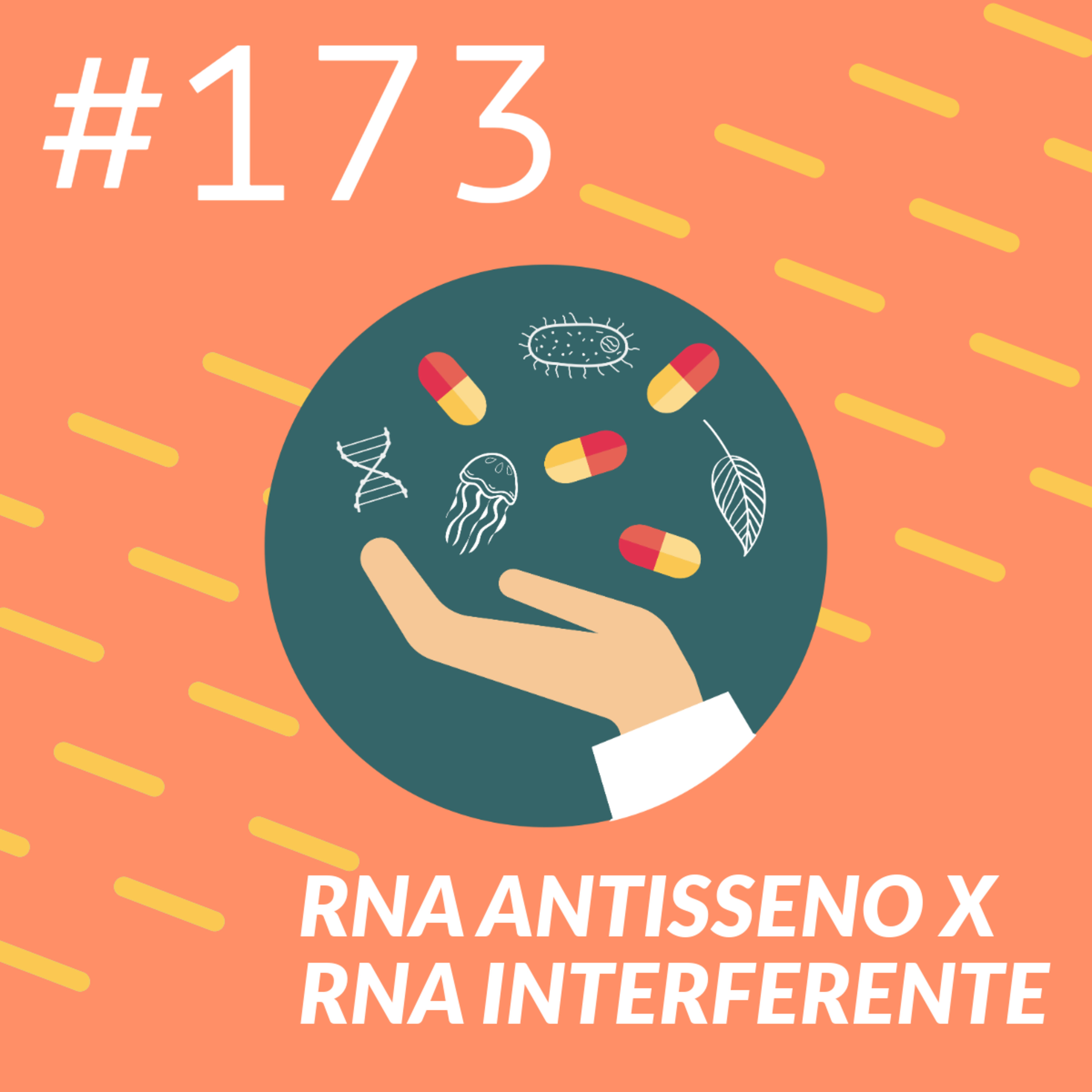 RNA ANTISSENO X RNA INTERFERENTE episode artwork