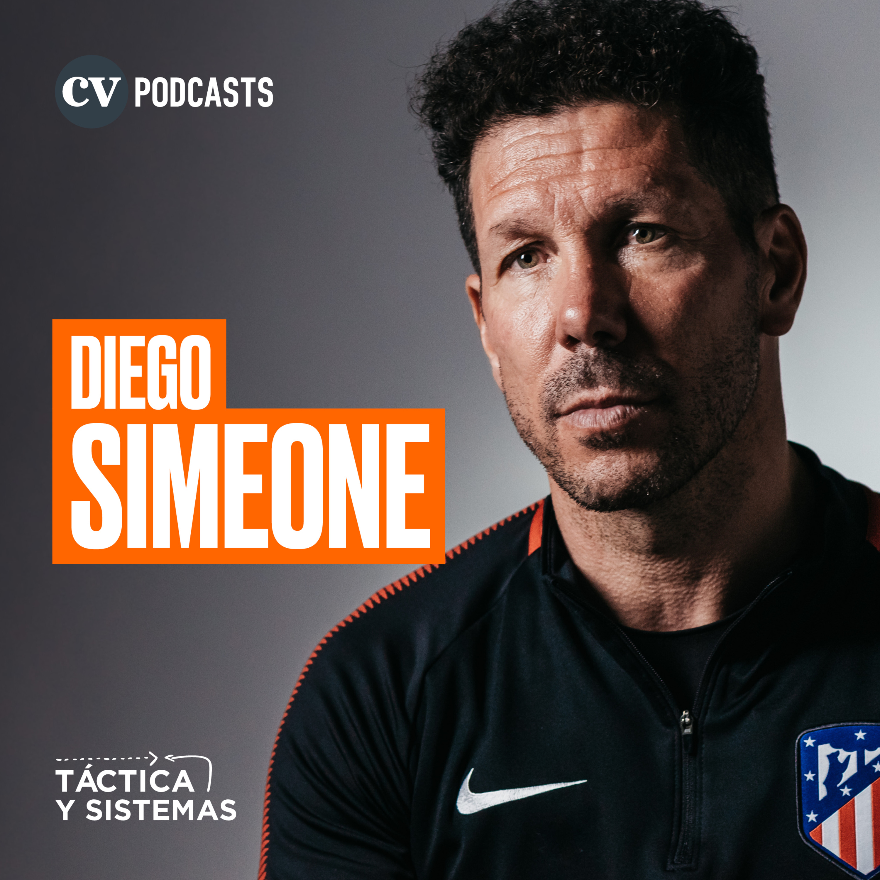CV Podcasts - Táctica y Sistemas: Diego Simeone
