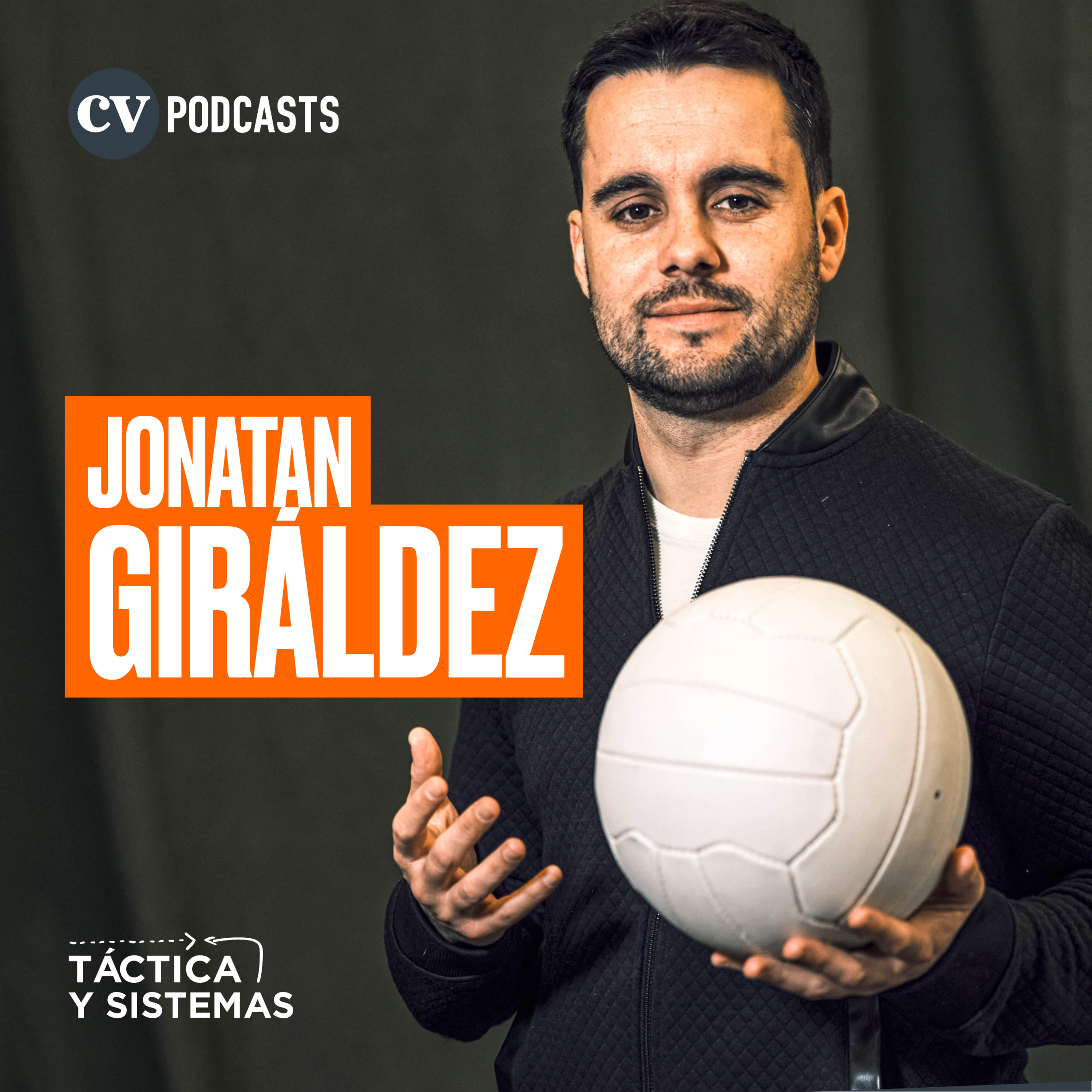 CV Podcasts - Táctica y Sistemas: Jonatan Giráldez
