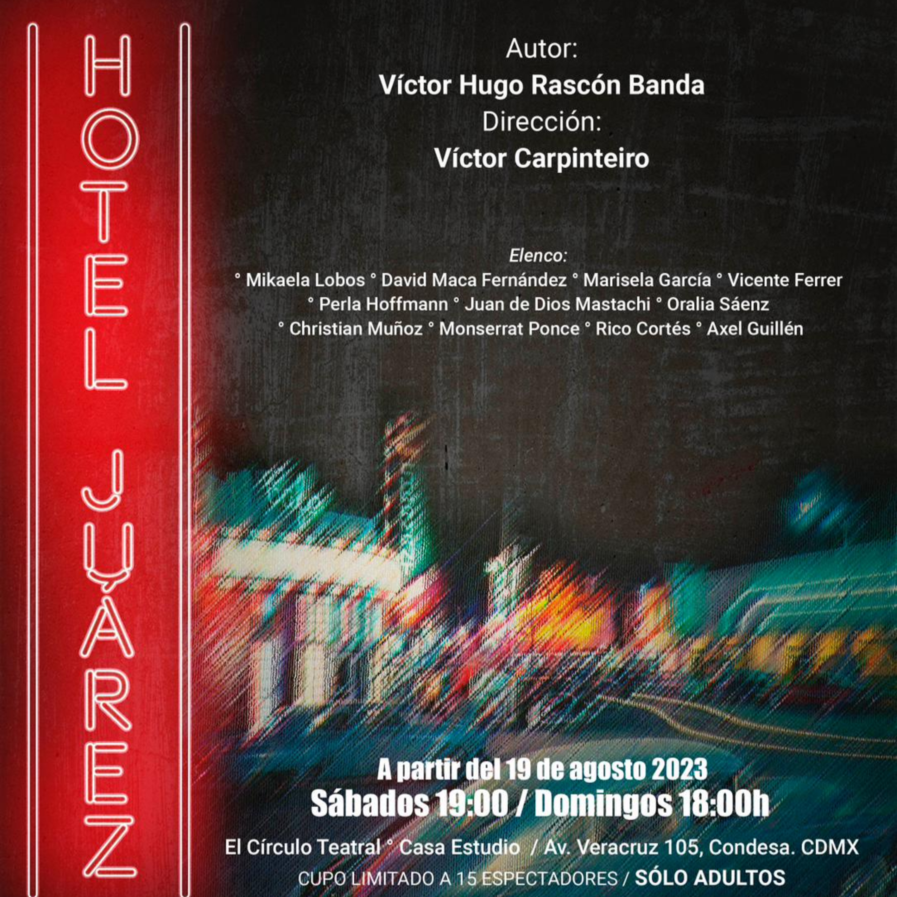 Asiste a la obra "Hotel Juárez" ; se presenta en El Círculo Teatral episode artwork