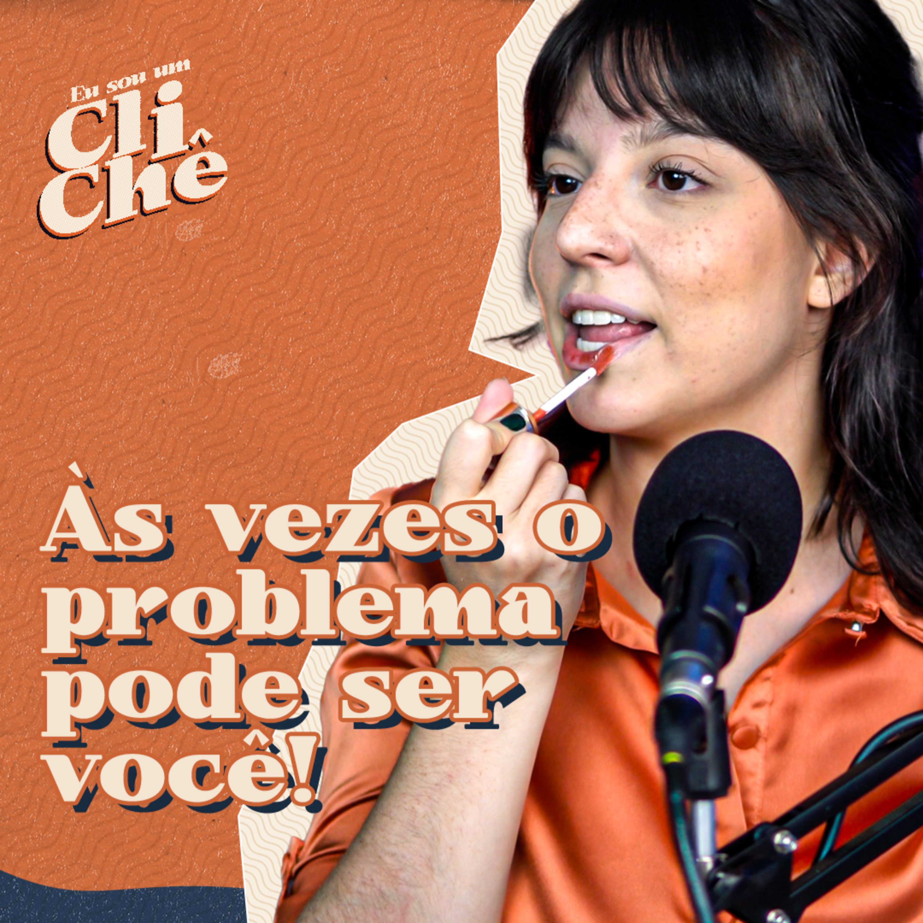 Eu sou um clichê Podcast