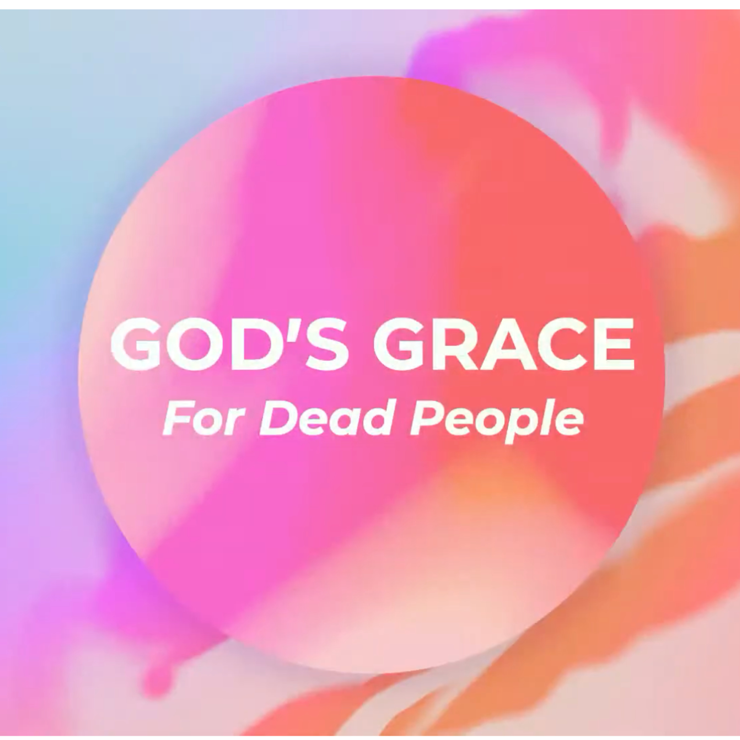 God's Grace for Dead People  episode artwork