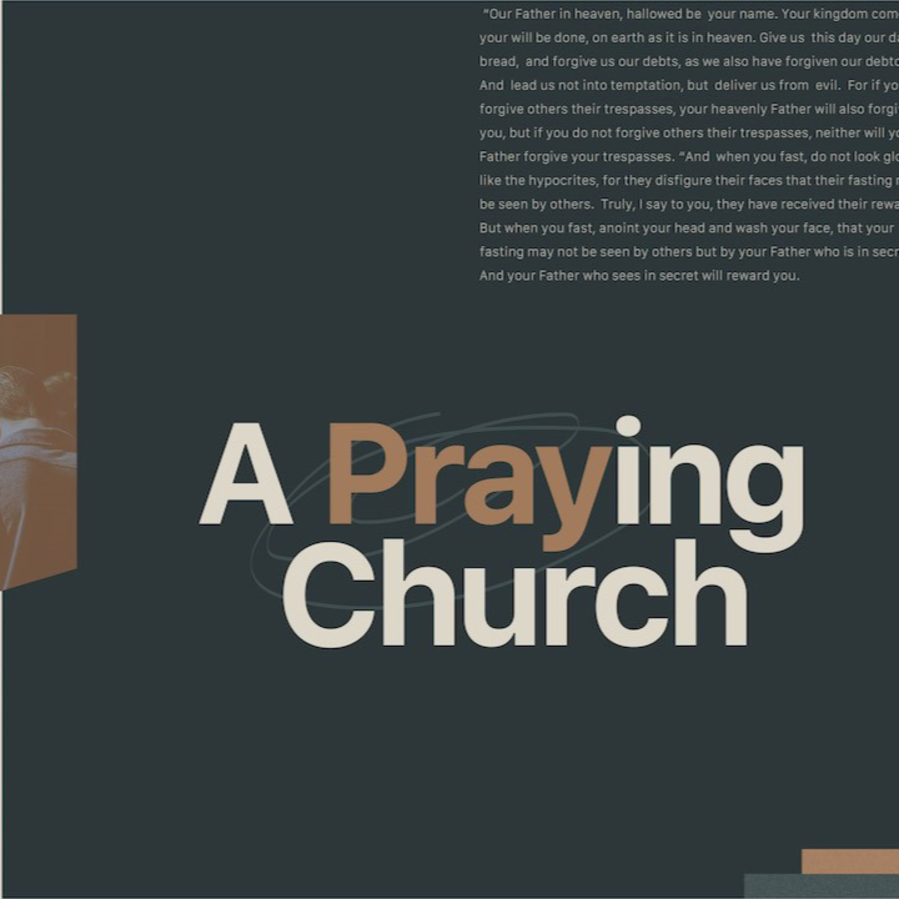 A Praying Church: Prays for Specific Needs