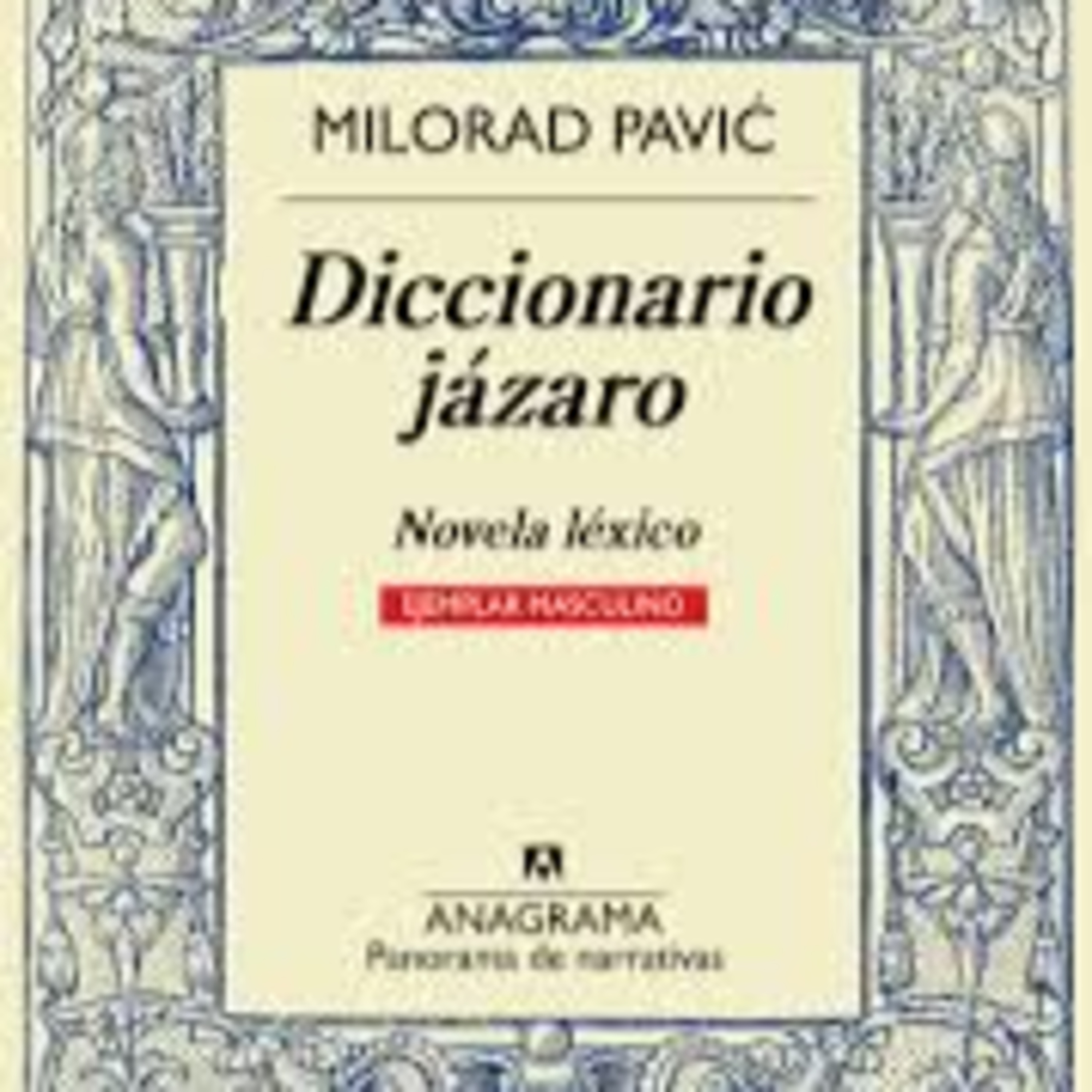 Diccionario jázaro: novela léxico en 100000 palabras - Milorad Pavic  episode artwork