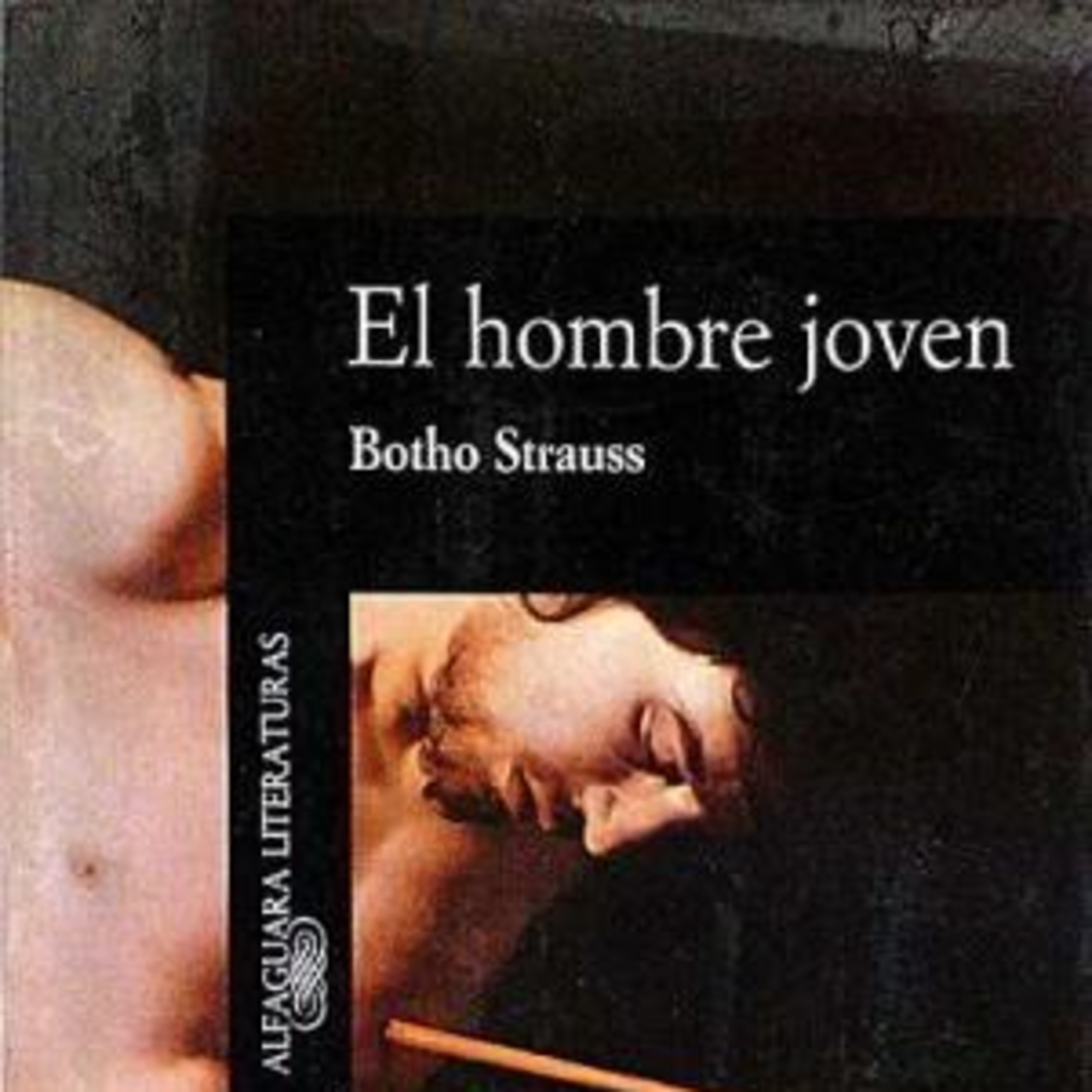 El hombre joven - Botho Strauss episode artwork