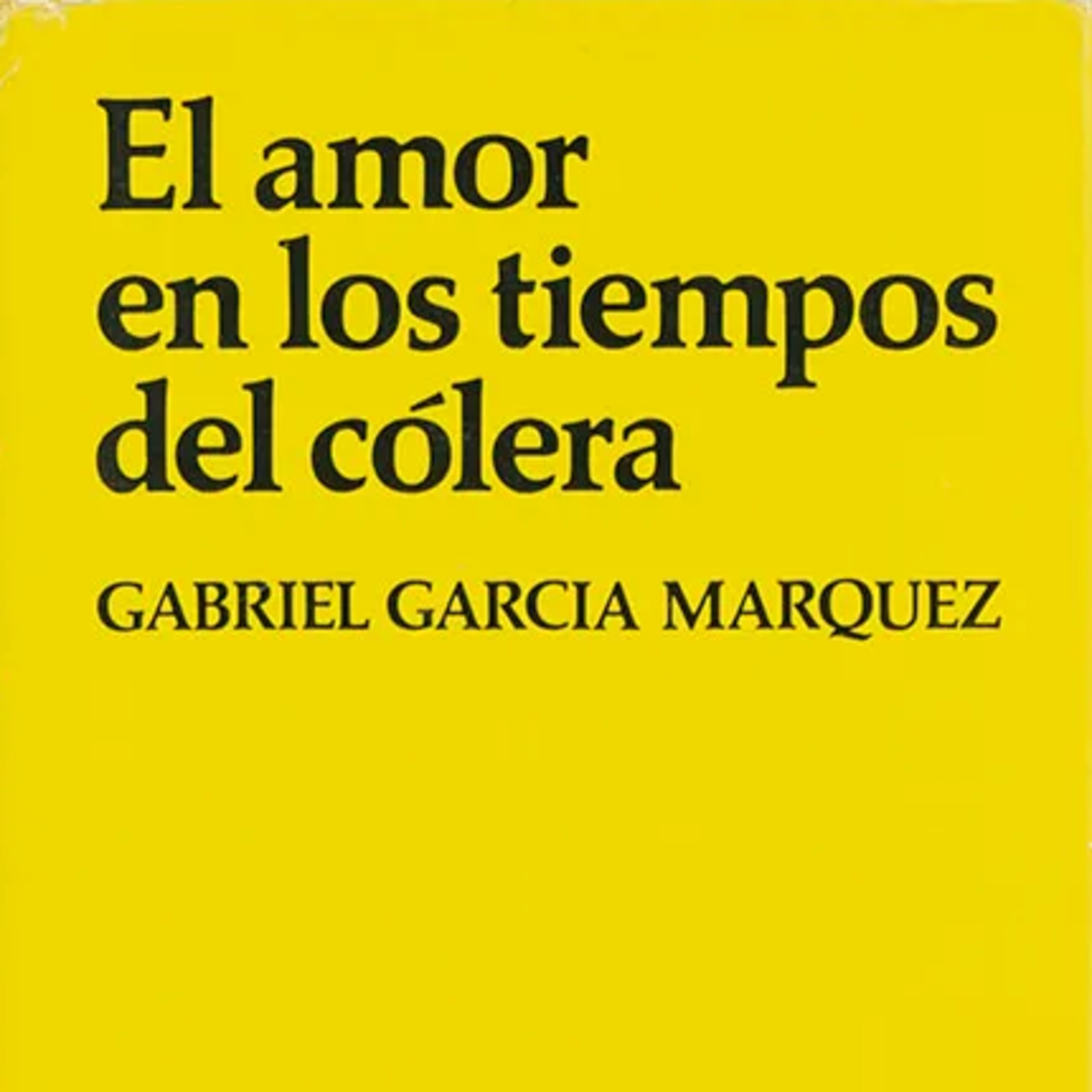 El amor en los tiempos del cólera - Gabriel García Márquez episode artwork