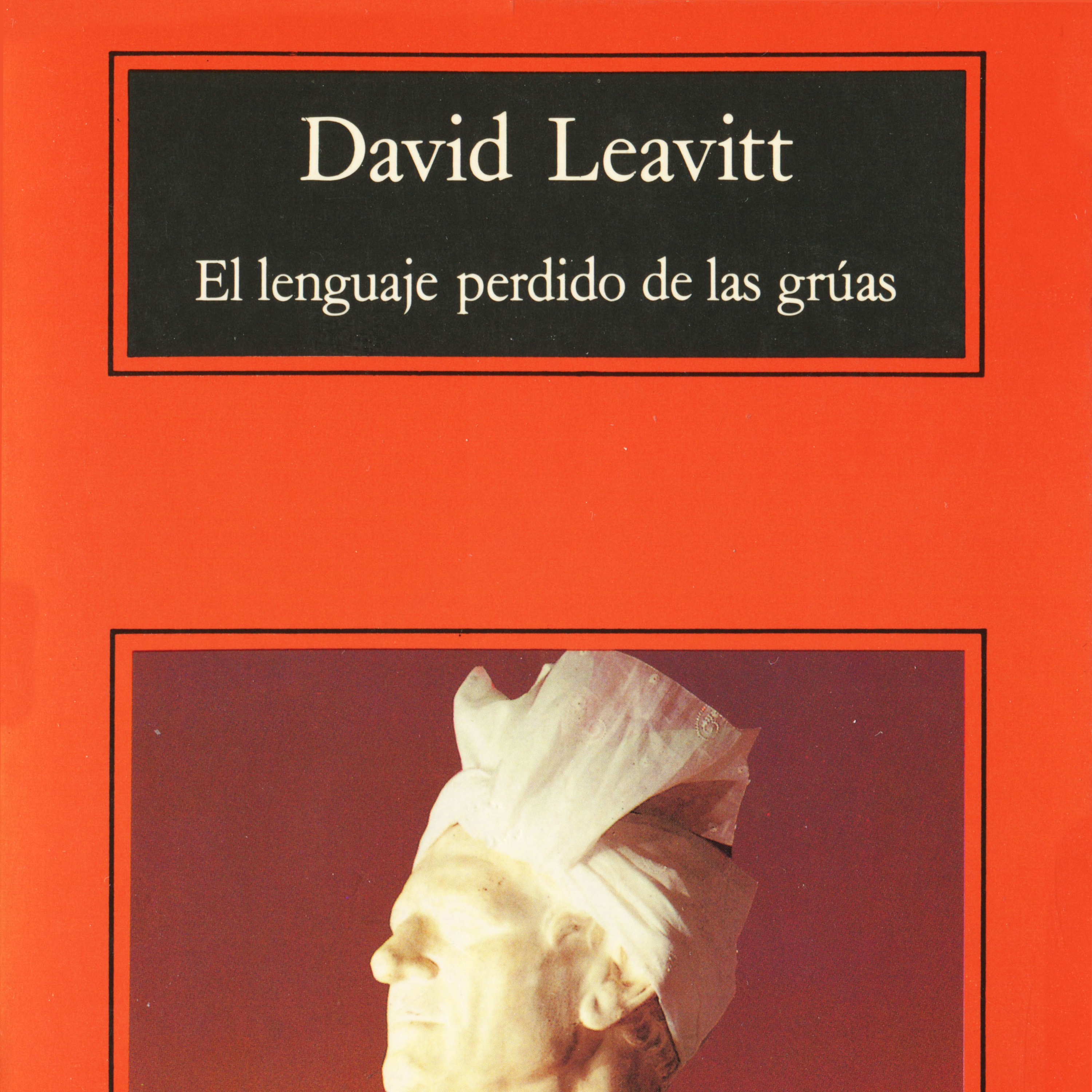 El lenguaje perdido de las grúas - David Leavitt episode artwork