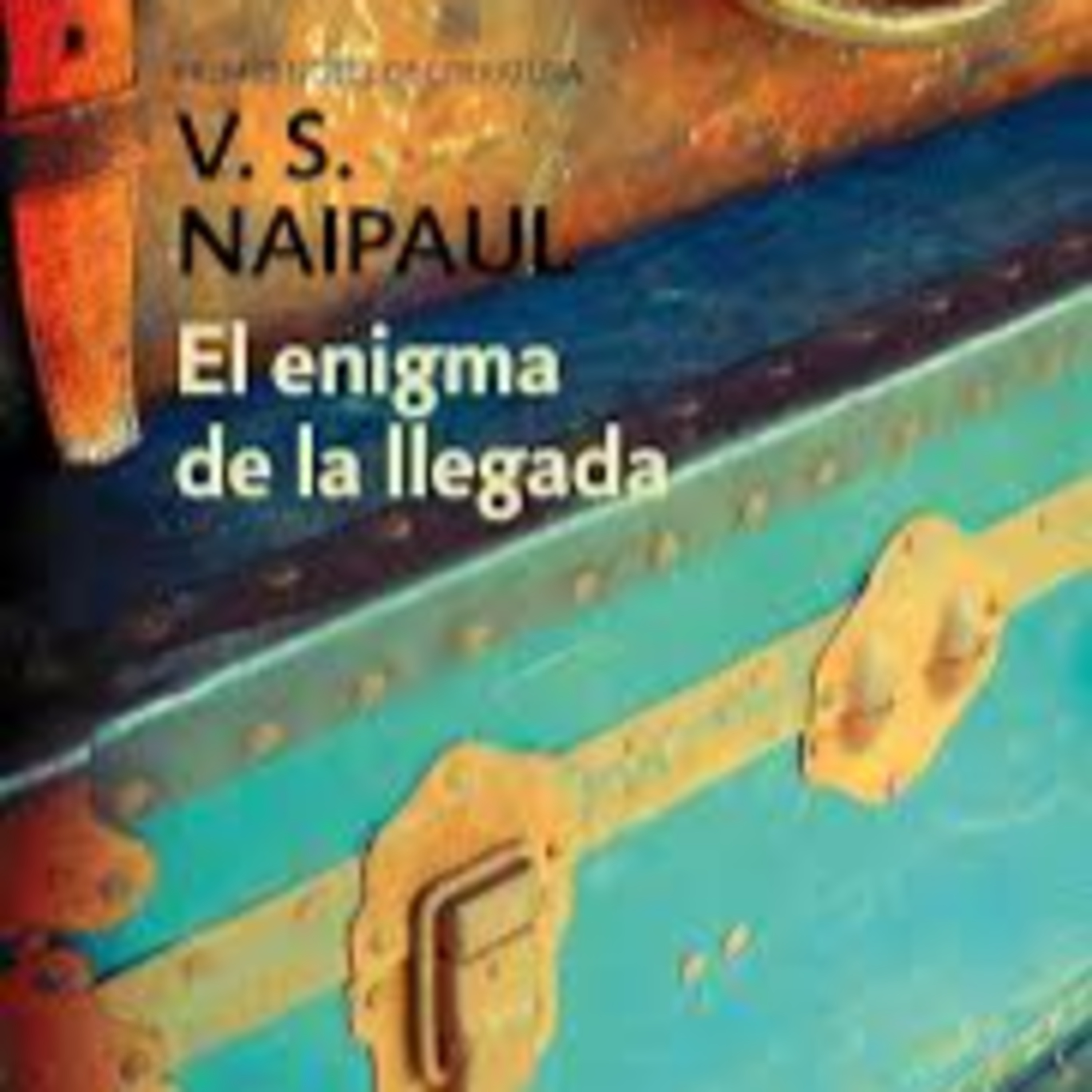 El enigma de la llegada - V.S. Naipaul episode artwork