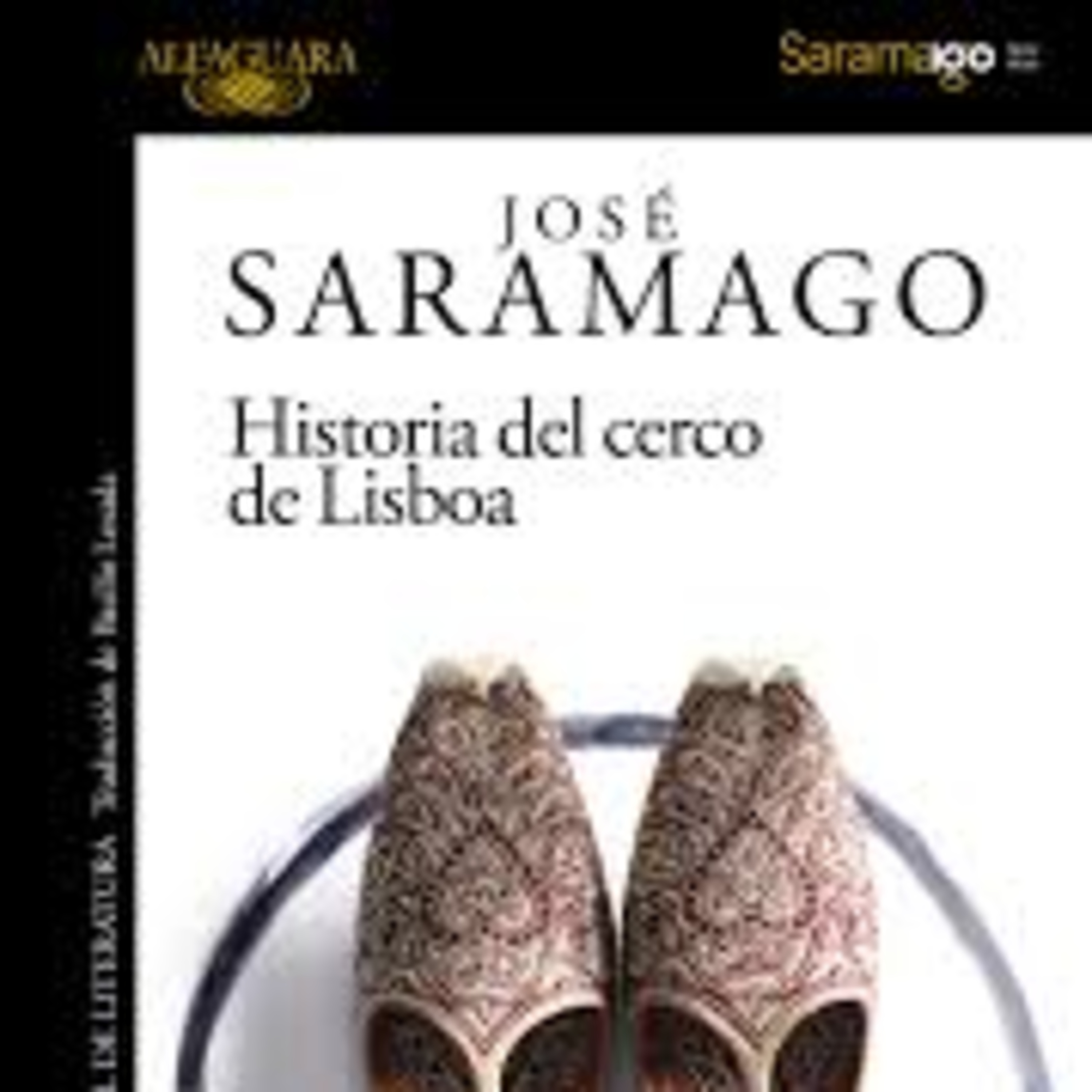 Historia del cerco del Lisboa - José Saramago episode artwork