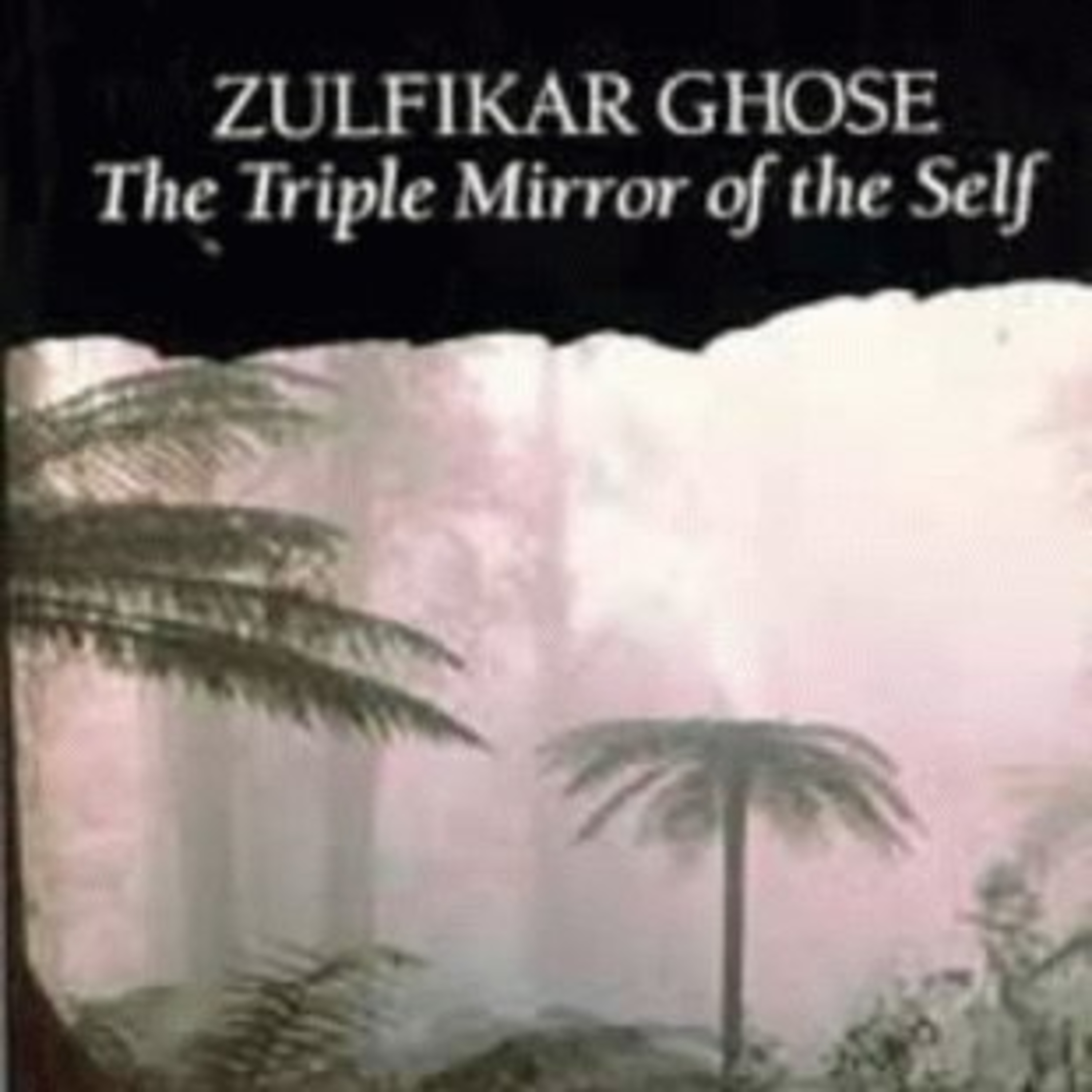 El triple espejo del yo - Zulfikar Ghose episode artwork