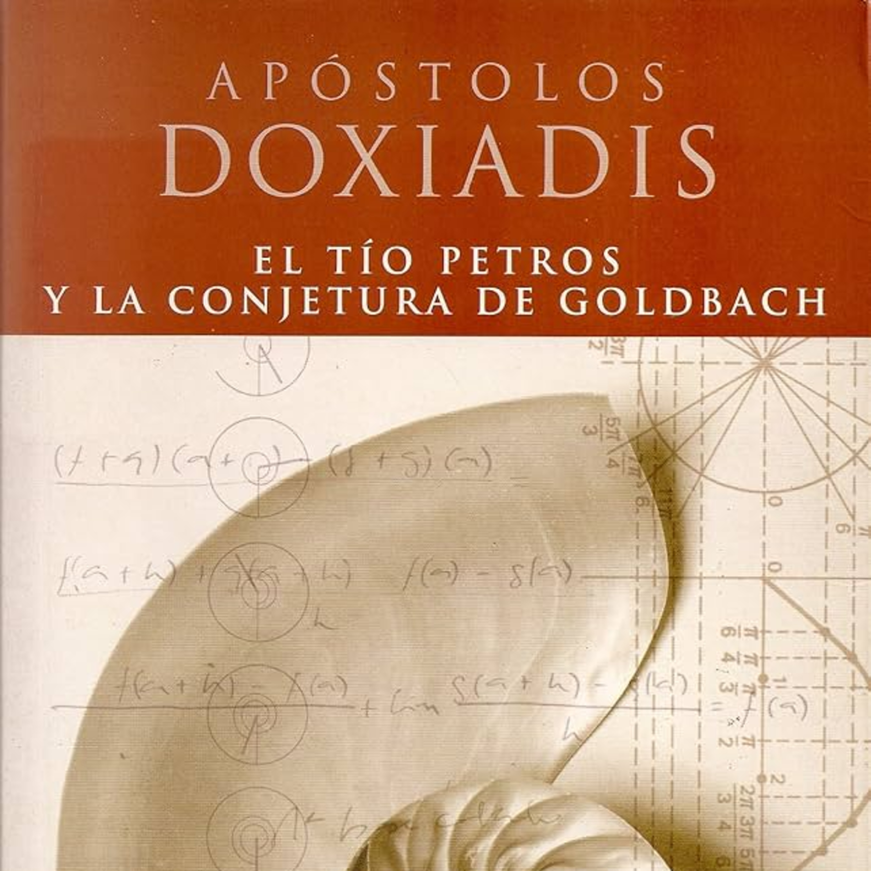 Tío Petros y la conjetura de Goldbach - Apóstolos Doxiadis  episode artwork