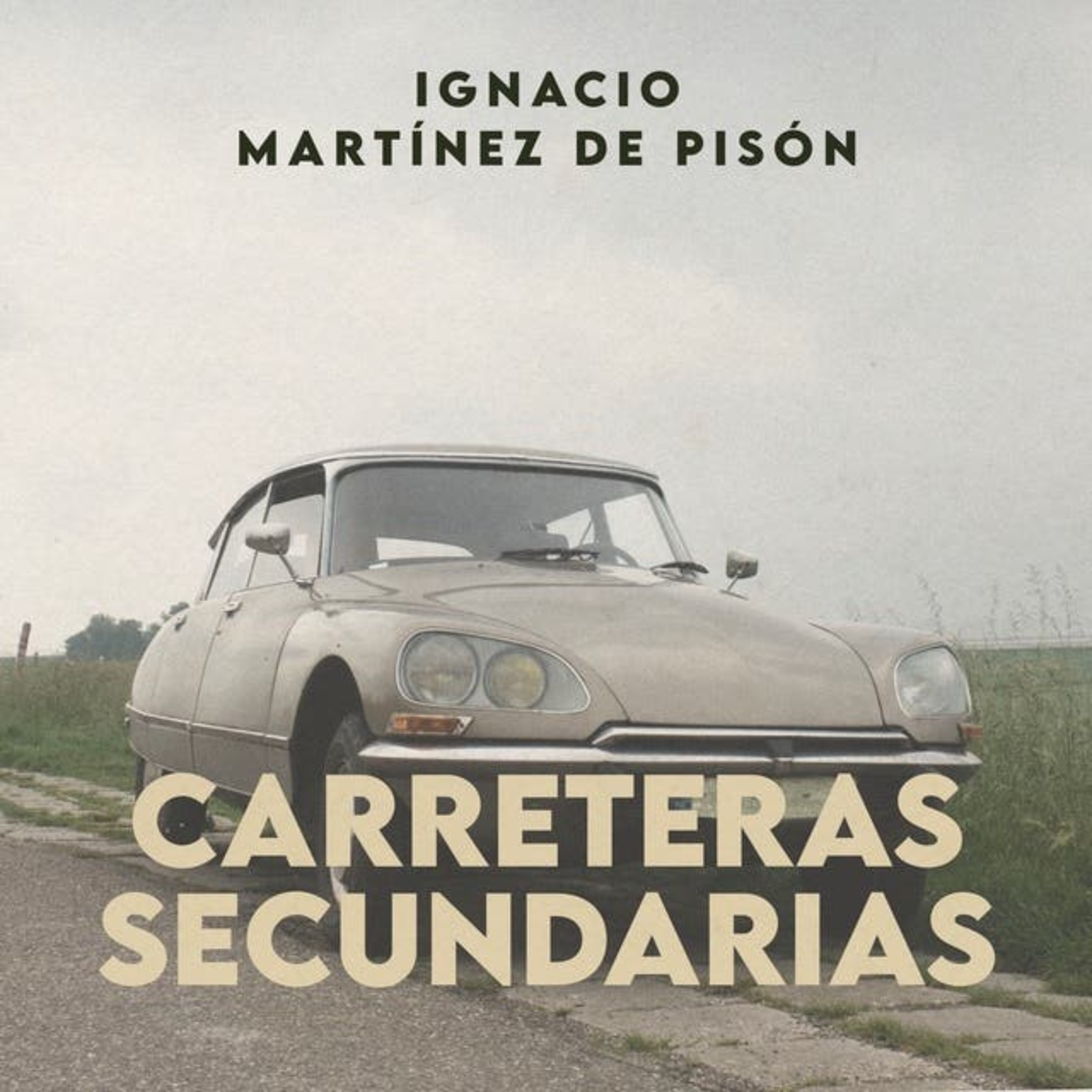 Carreteras secundarias - Ignacio Martínez Pinsón episode artwork