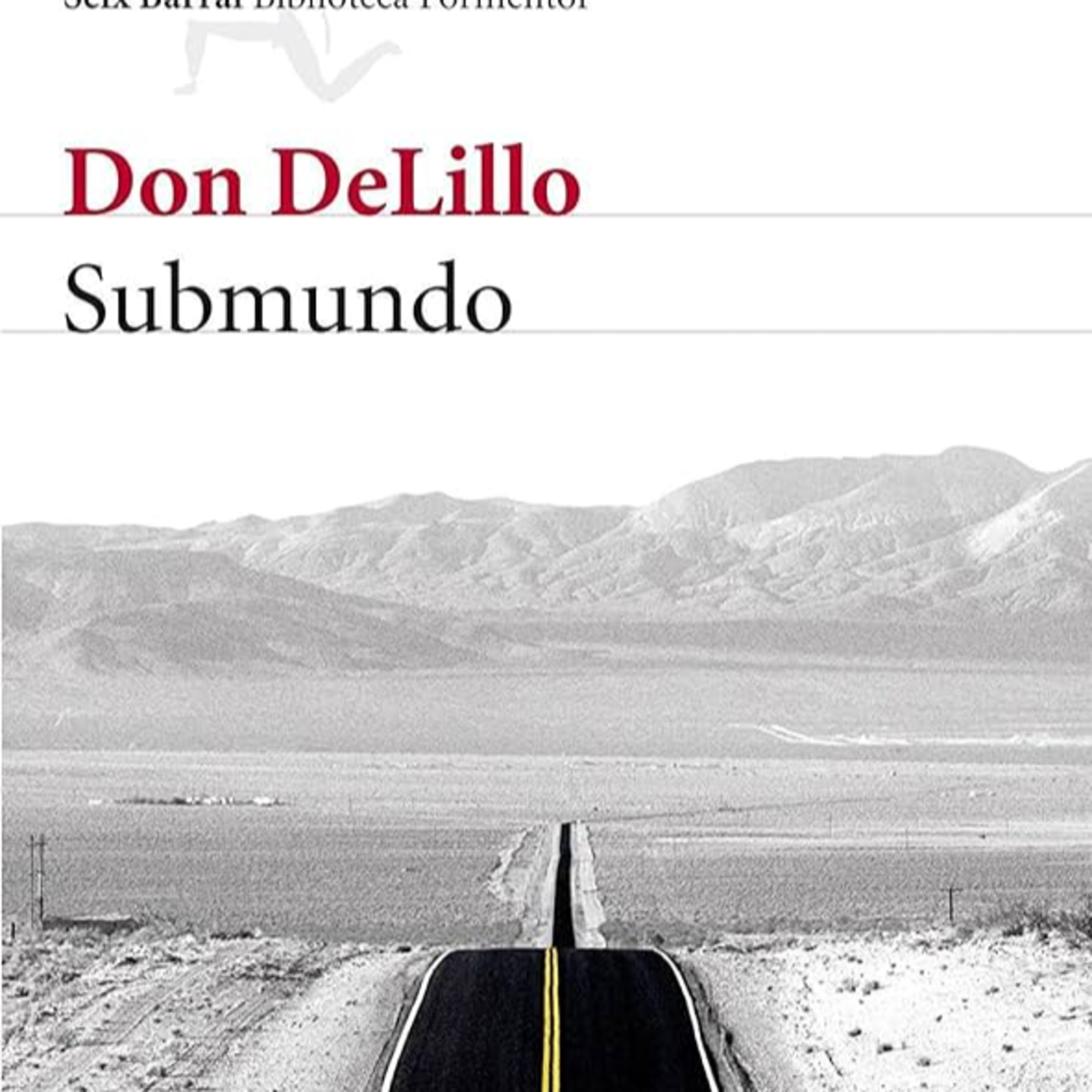 Submundo - Don DeLillo episode artwork