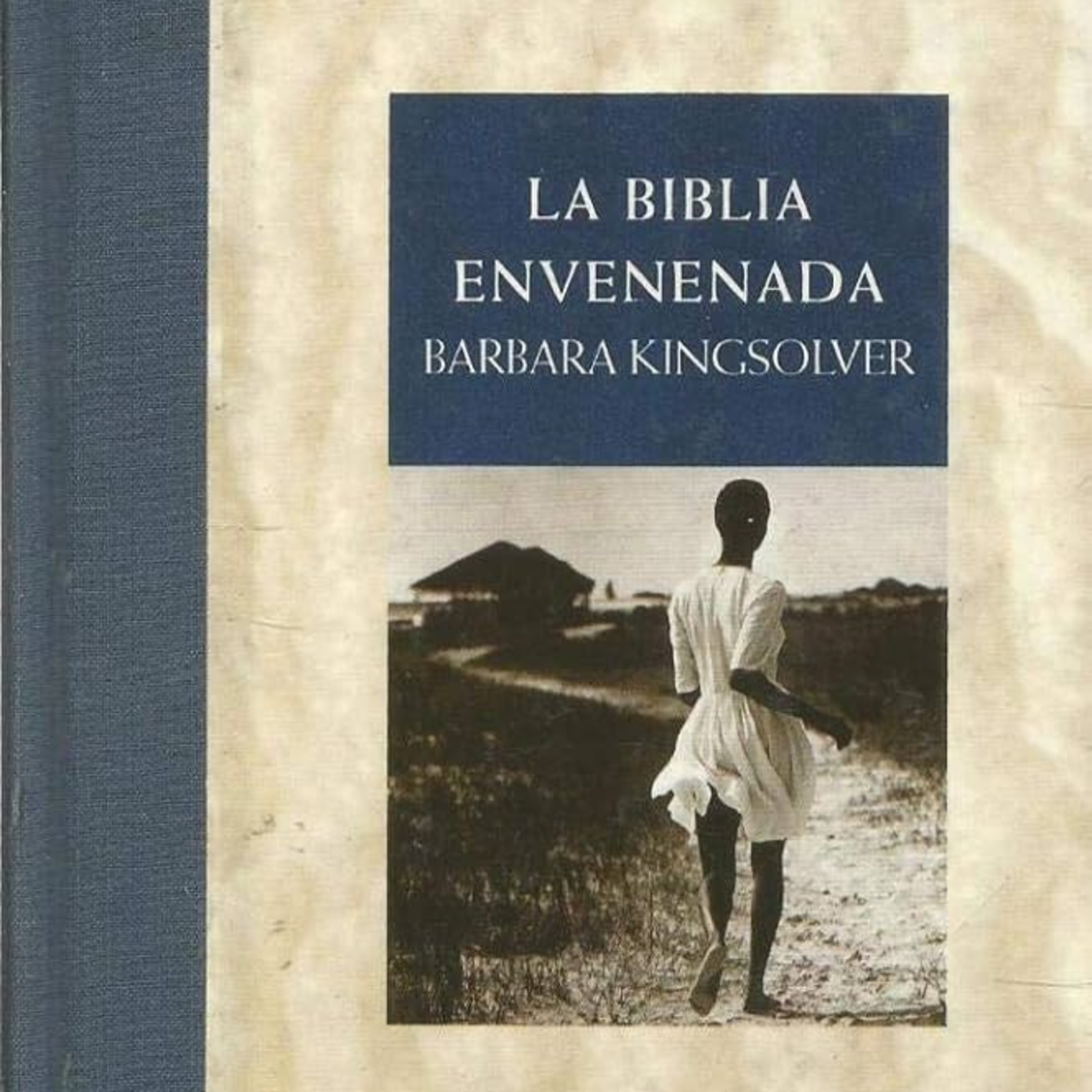 La Biblia envenenada - Barbara Kingsolver episode artwork