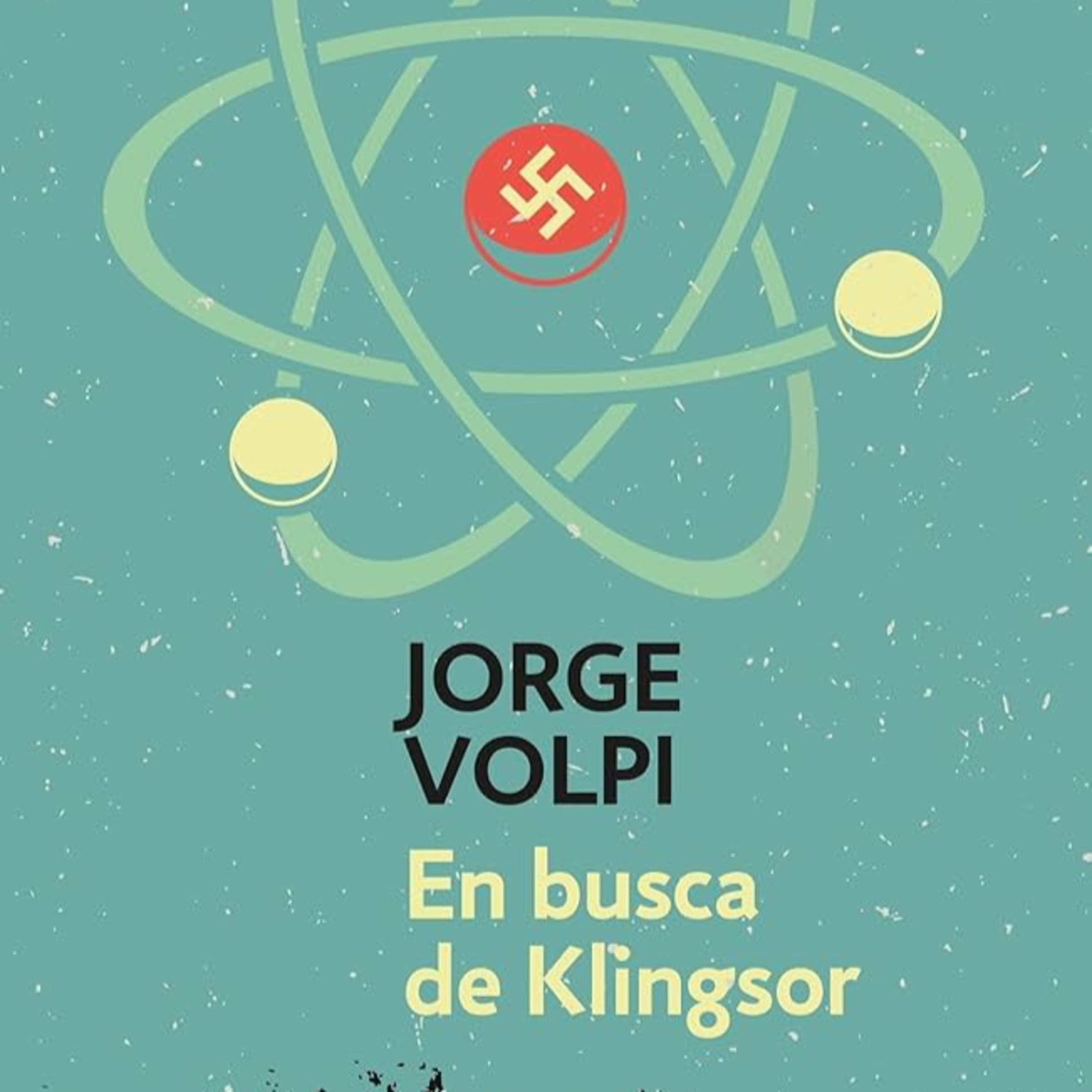 En busca de Klingsor - Jorge Volpi episode artwork