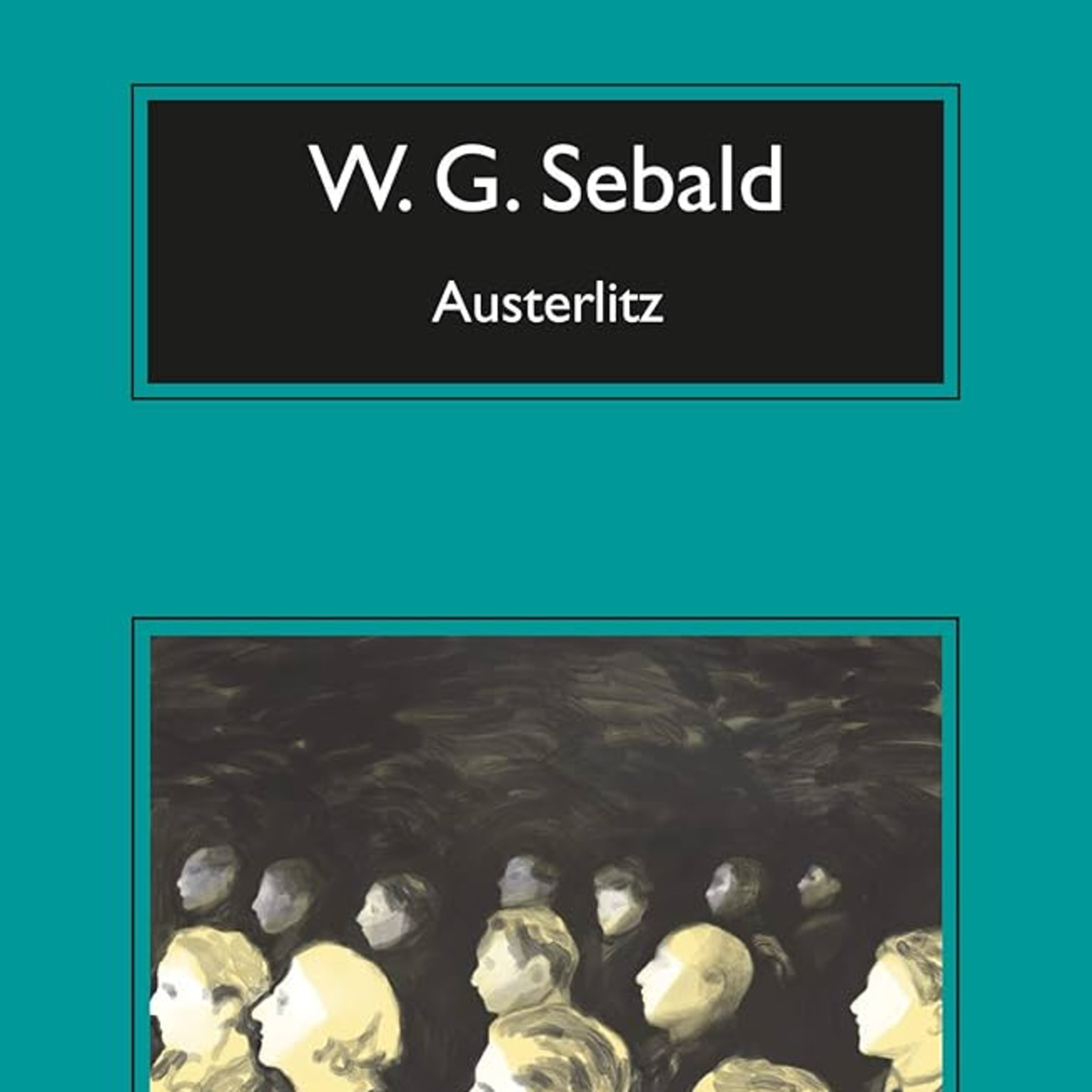 Austerlitz - W.G. Sebald (Análisis completo y 1er párrafo) episode artwork