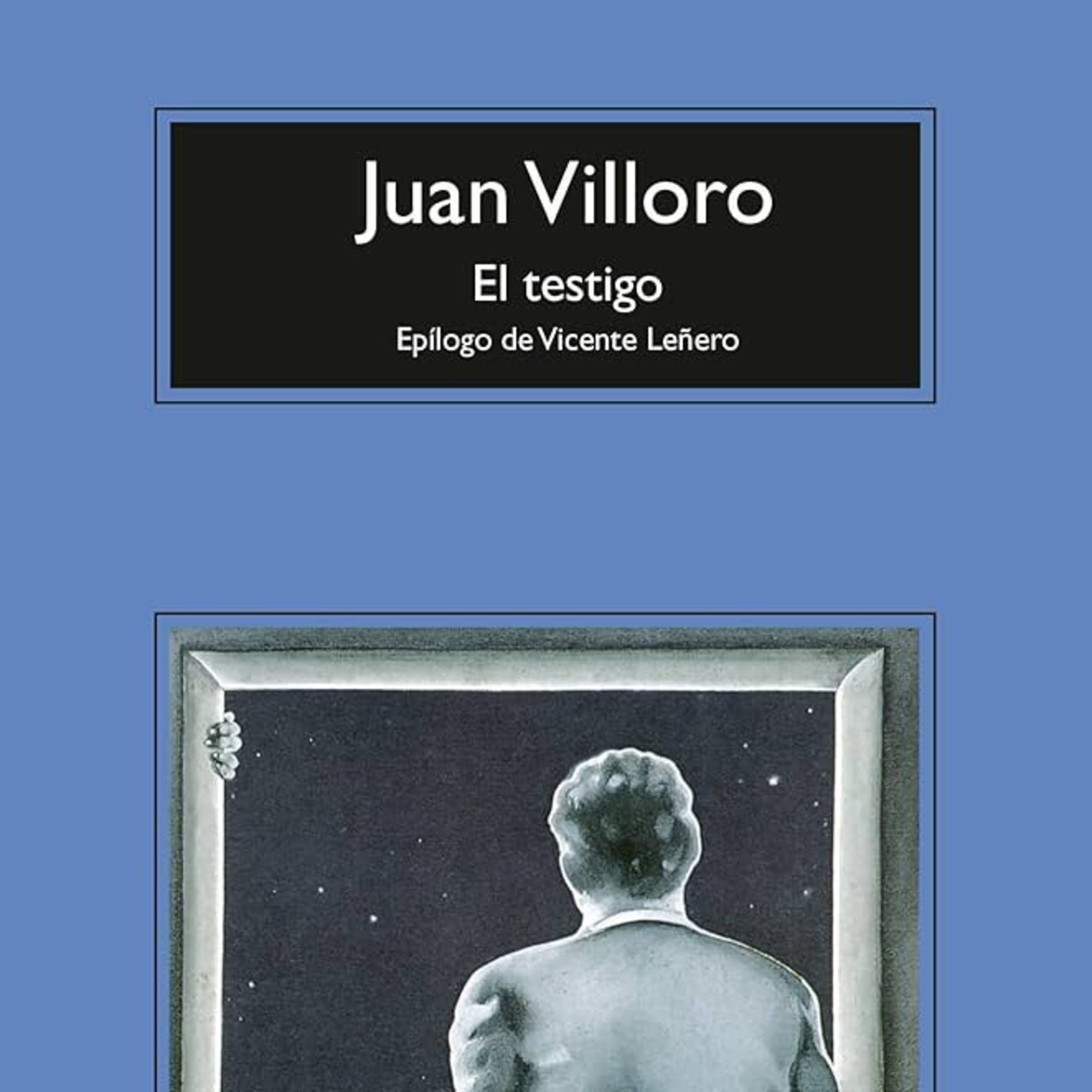 El testigo - Juan Villoro (Análisis integral y 3 párrafos) episode artwork