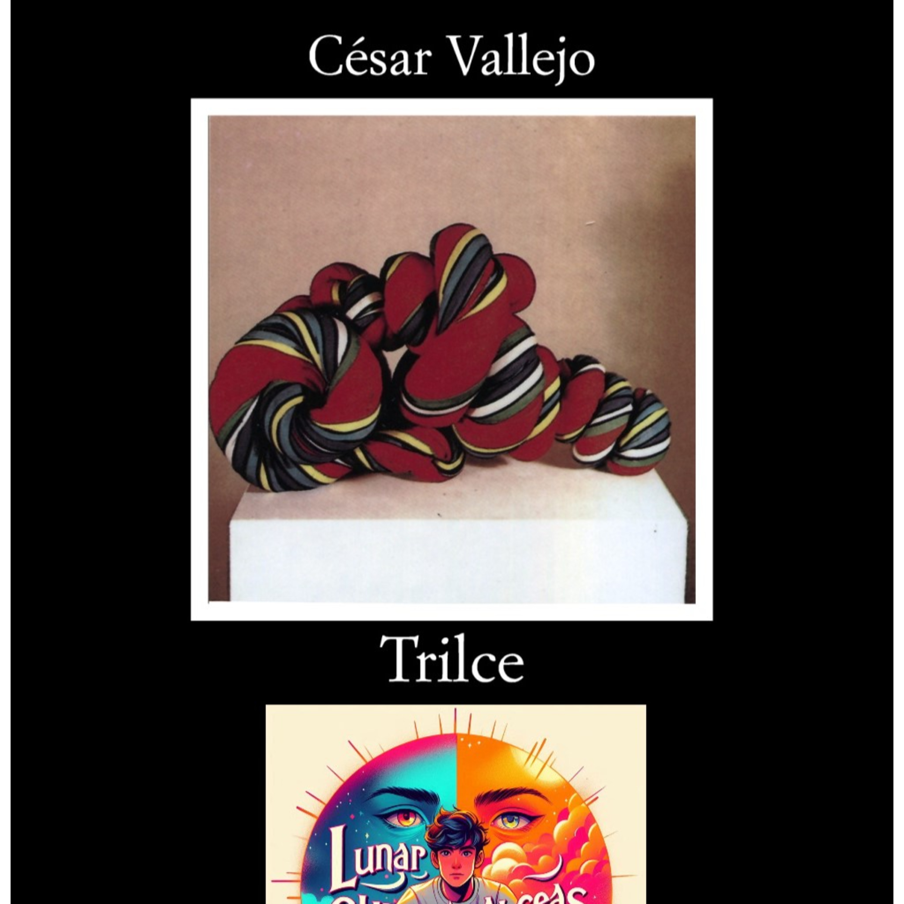César Vallejo - Trilce (Análisis integral) episode artwork