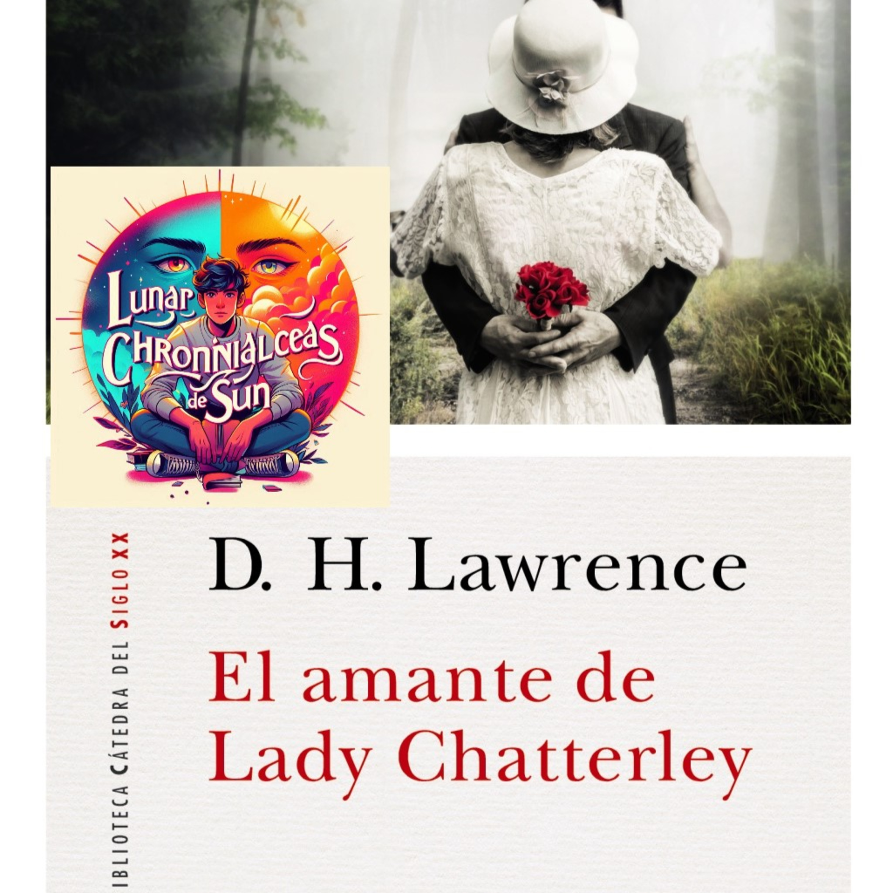 D.H. Lawrence - El amante de Lady Chatterley (Análisis integral) episode artwork