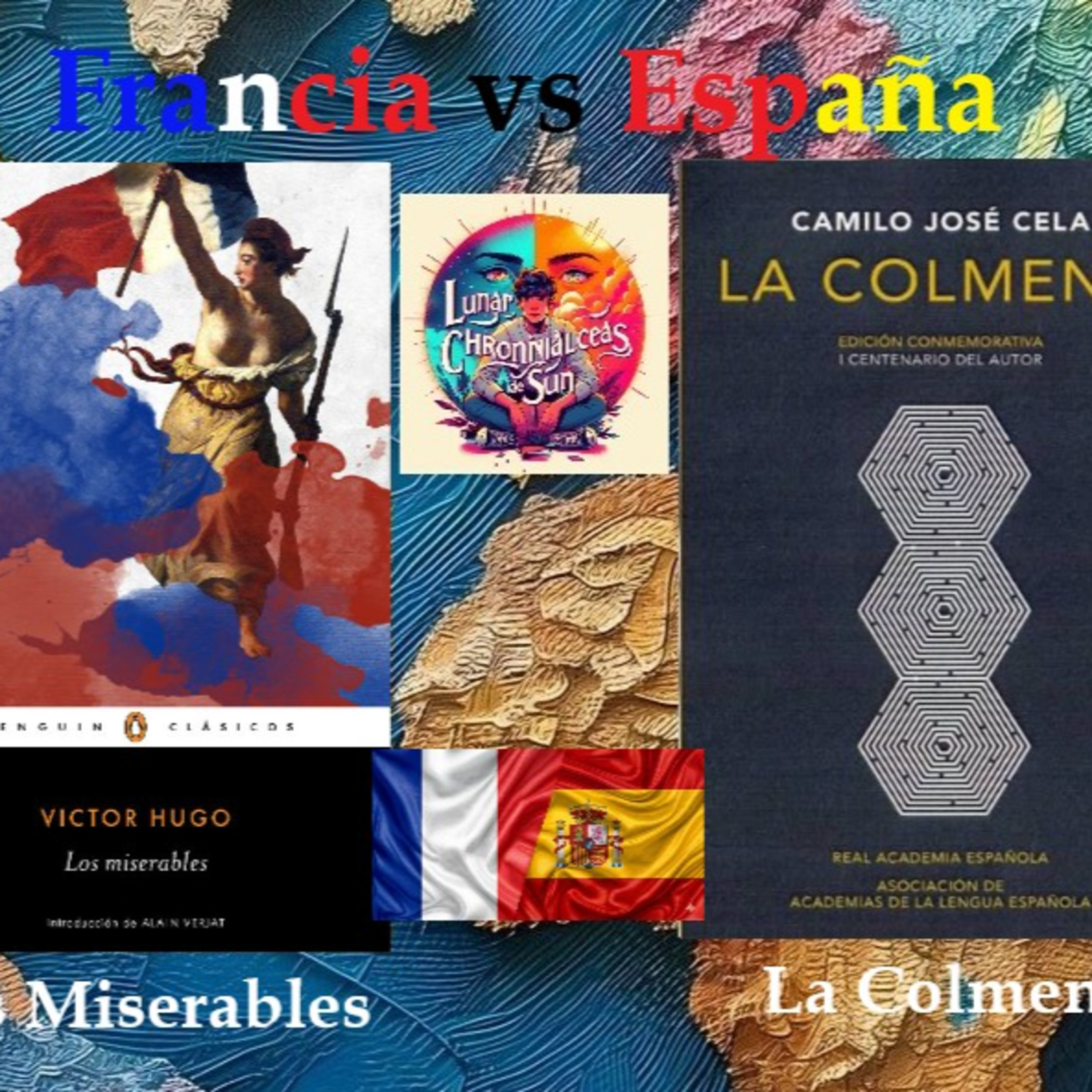 "Los Miserables" de Víctor Hugo v/s "La colmena" de Camilo José Cela