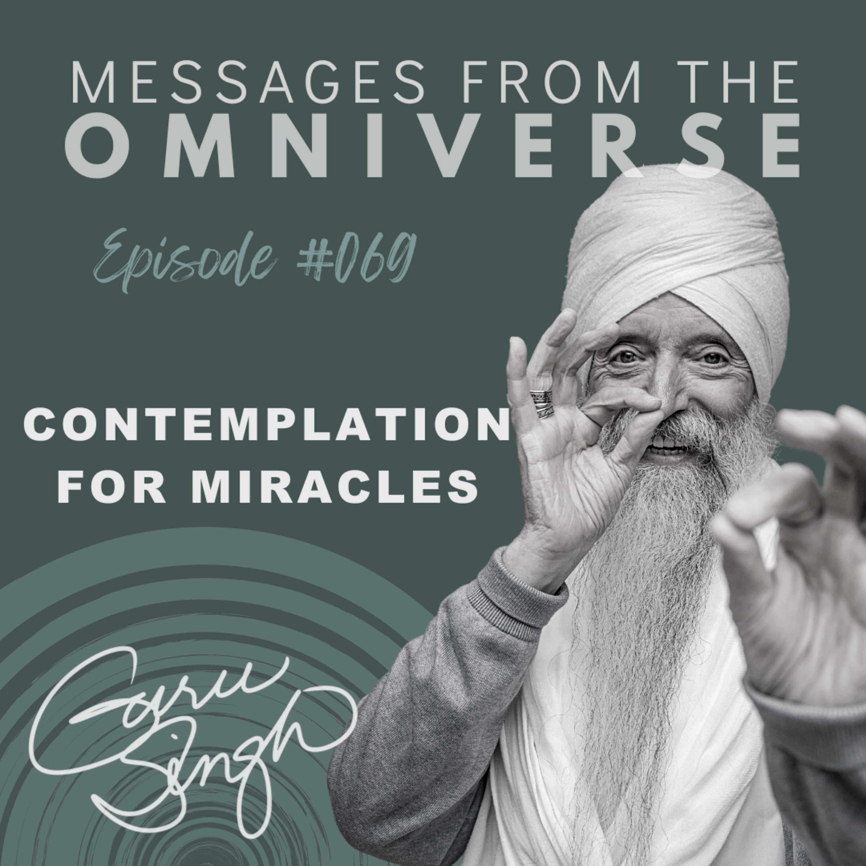 EP [069] Contemplation for Miracles episode artwork