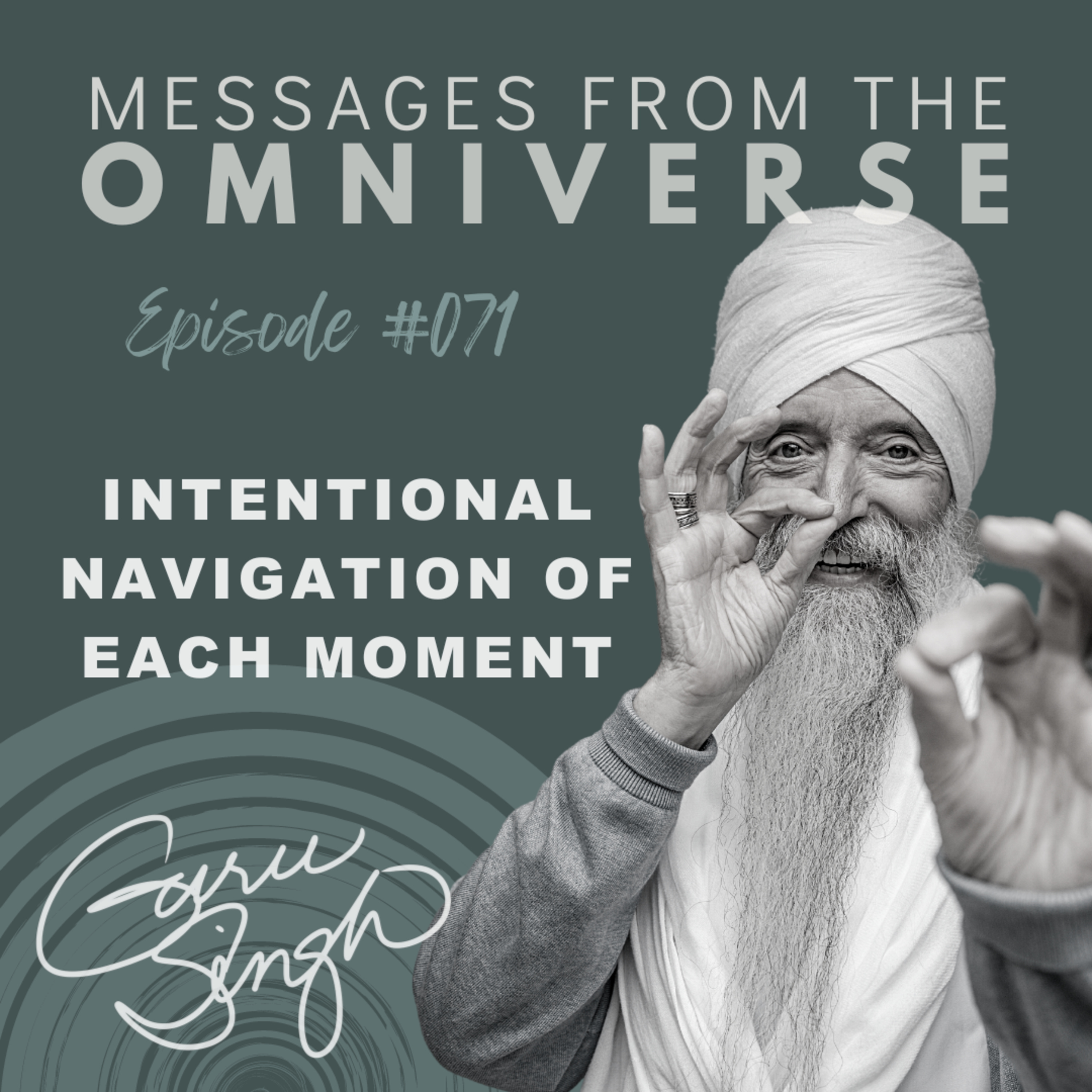 EP [071] Intentional Navigation of Each Moment episode artwork
