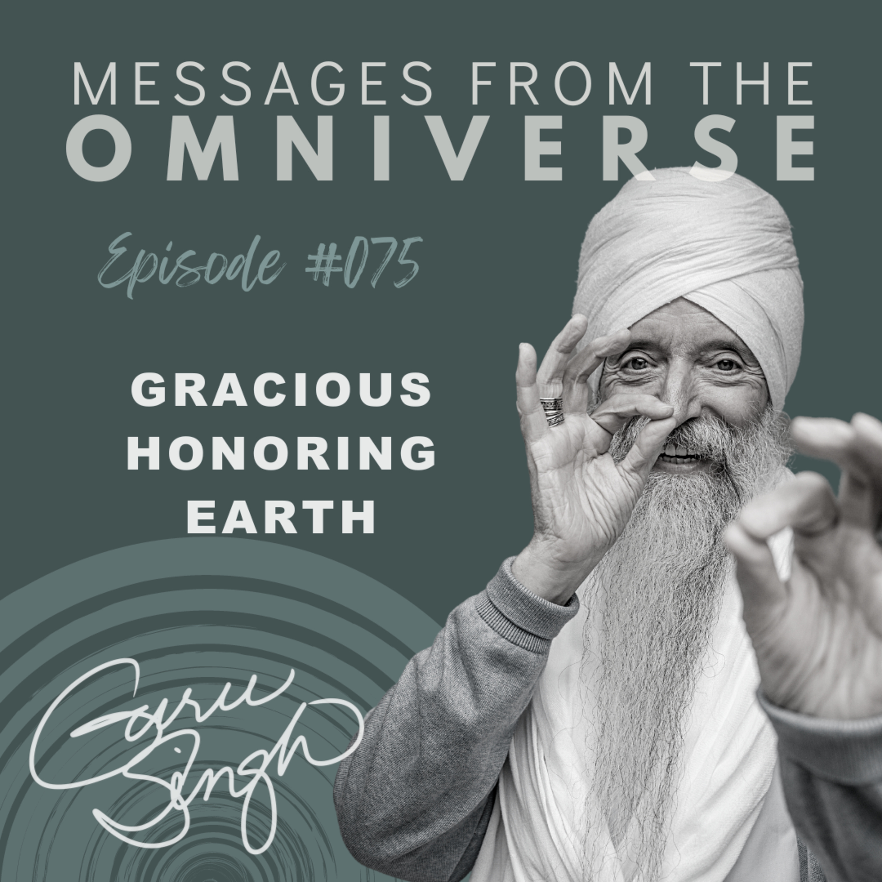 EP [075] Gracious Honoring Earth episode artwork