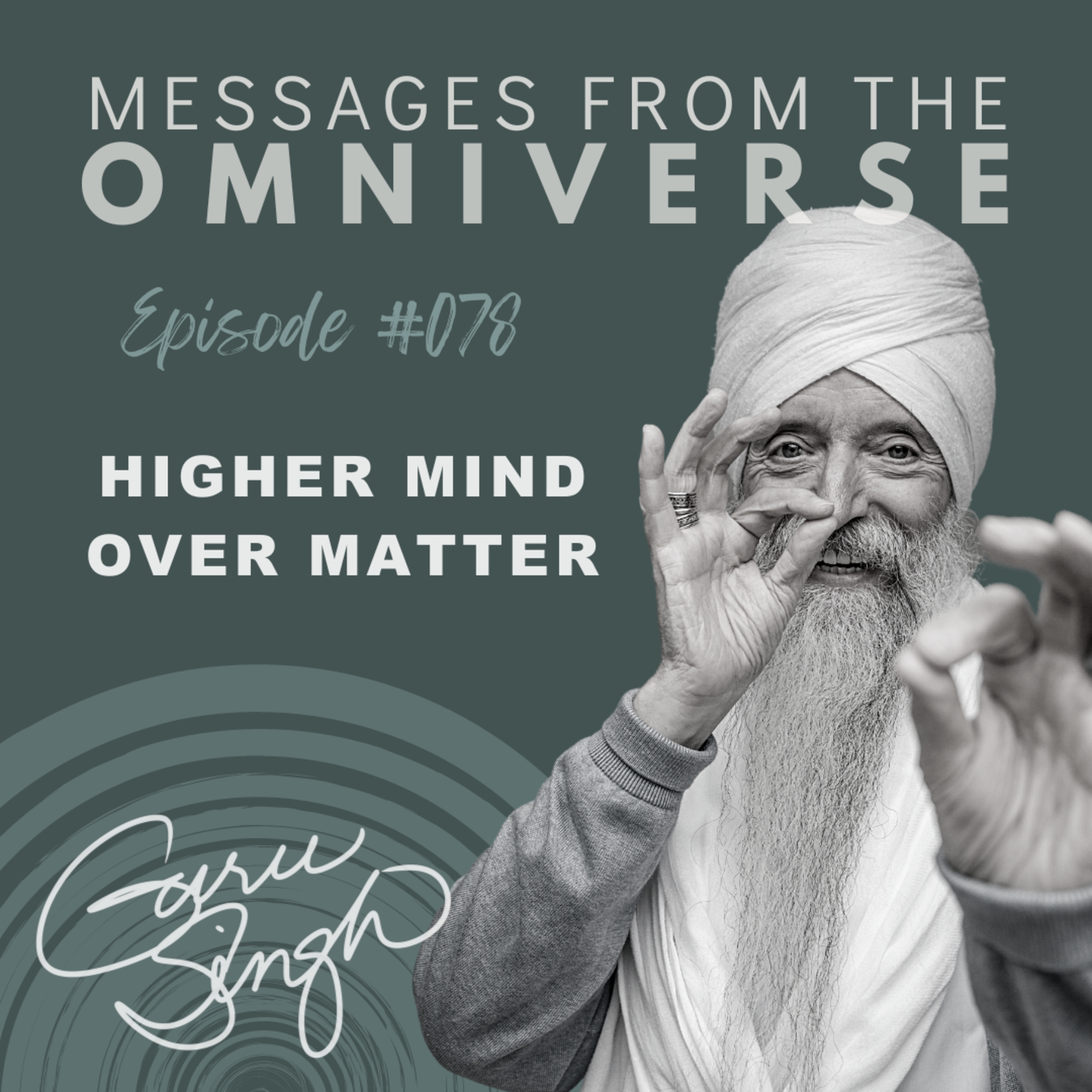 EP [078] Higher Mind Over Matter episode artwork