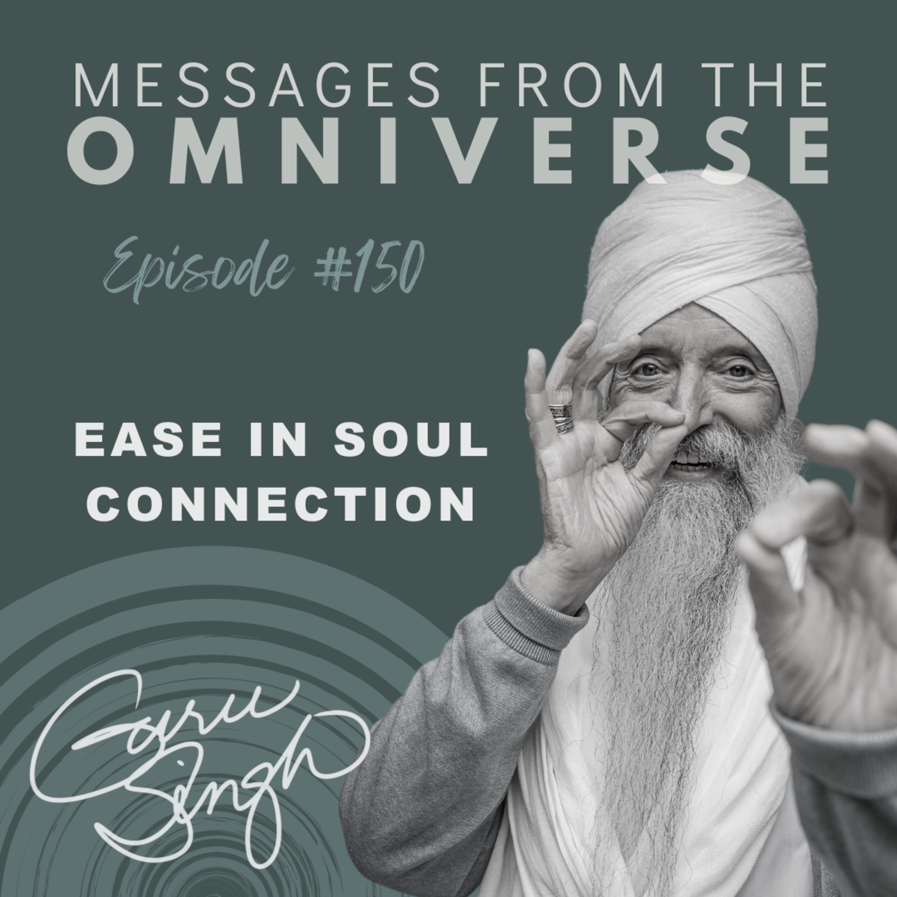 [150] Ease in Soul Connection