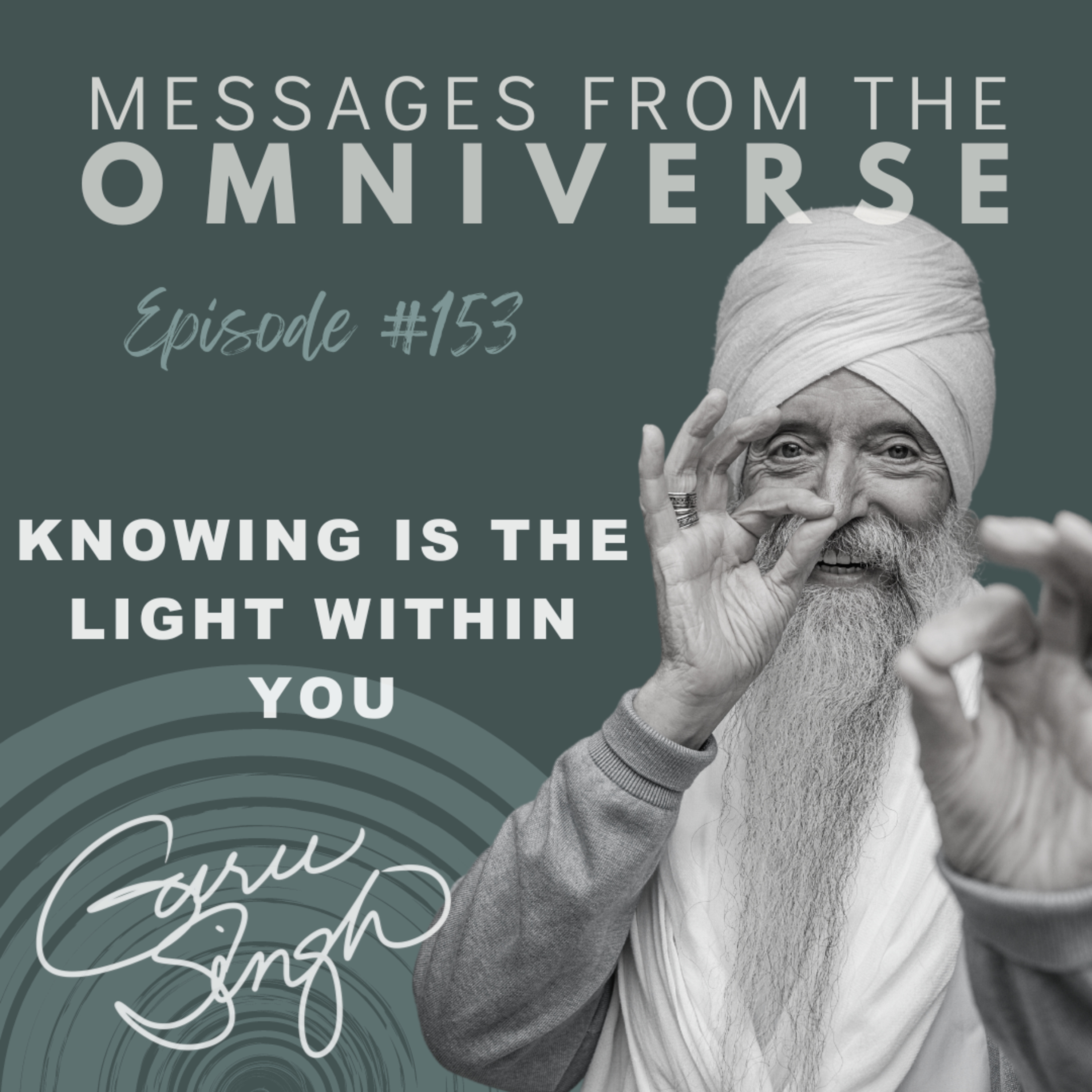 [153] Knowing is the Light Within You episode artwork
