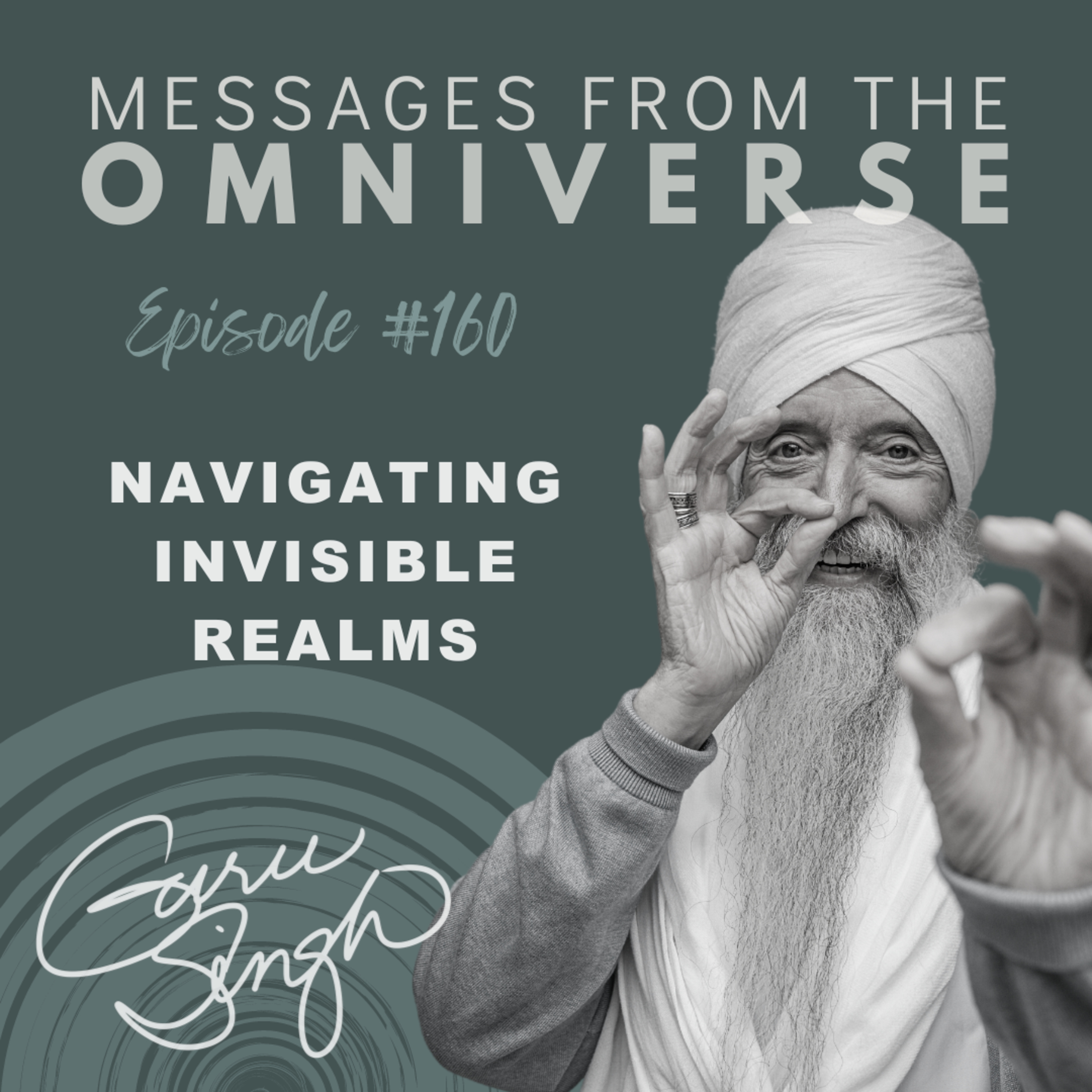 [160] Navigating Invisible Realms episode artwork