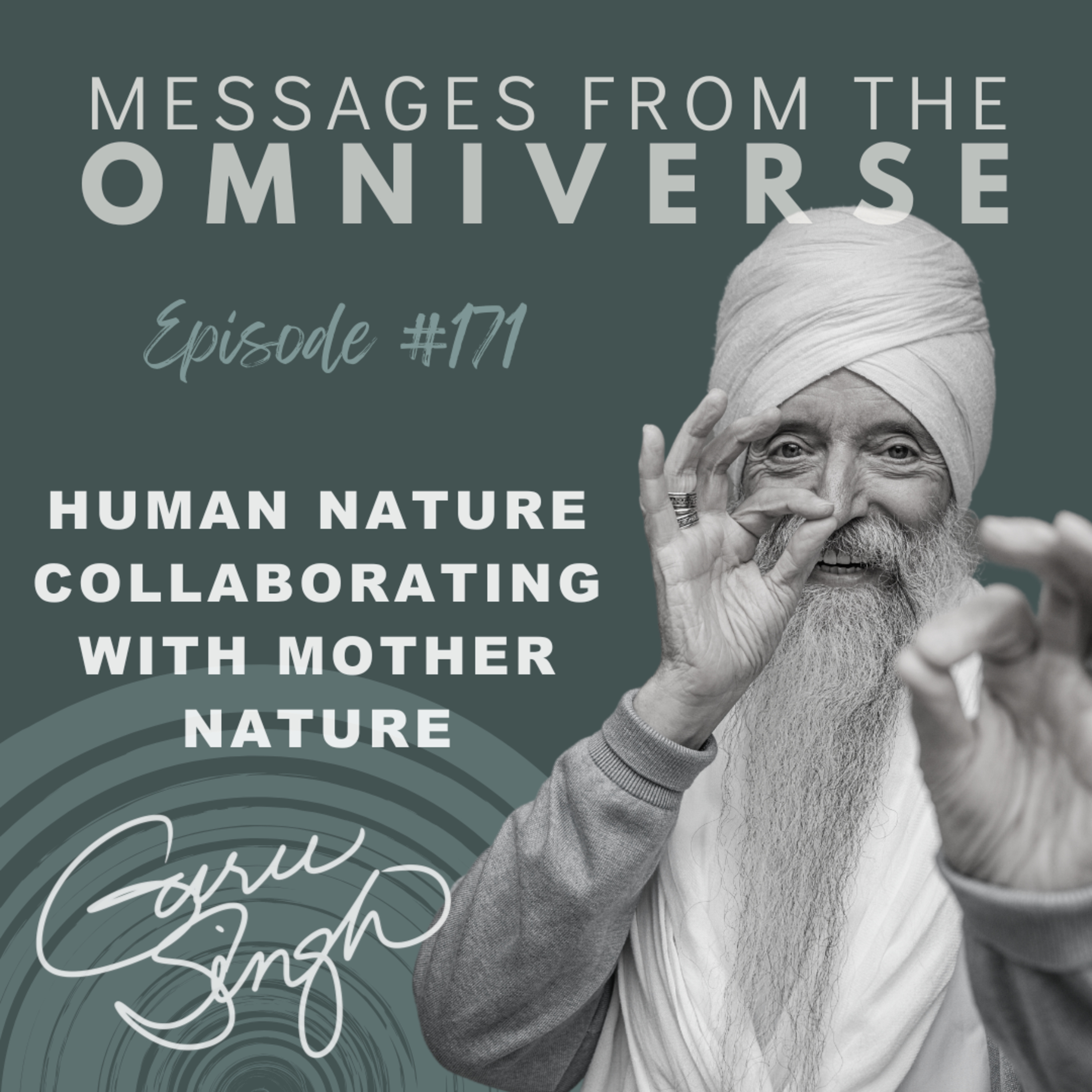 [171] Human Nature Collaborating With Mother Nature episode artwork