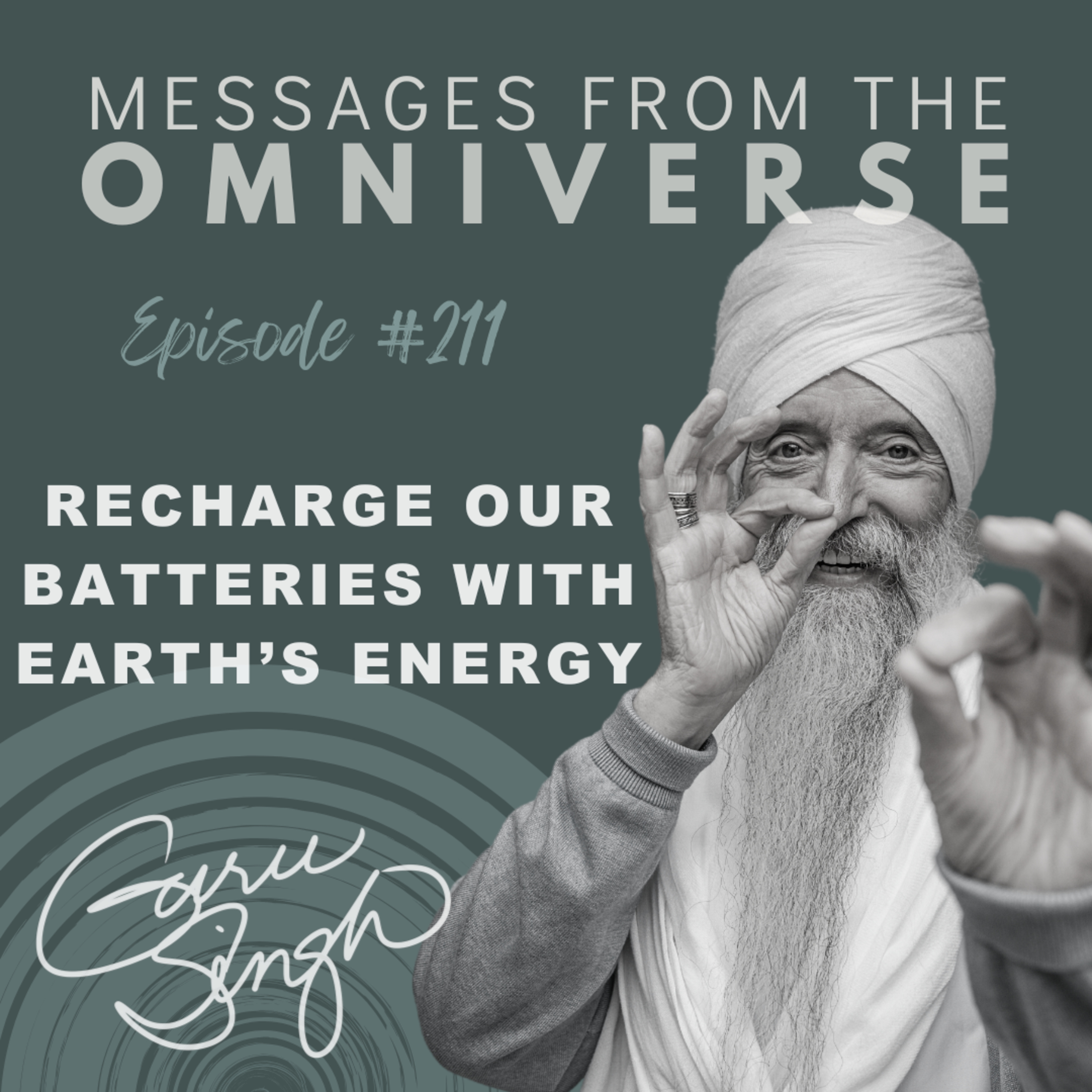 [211] Recharge Our Batteries w/Earth's Energy episode artwork