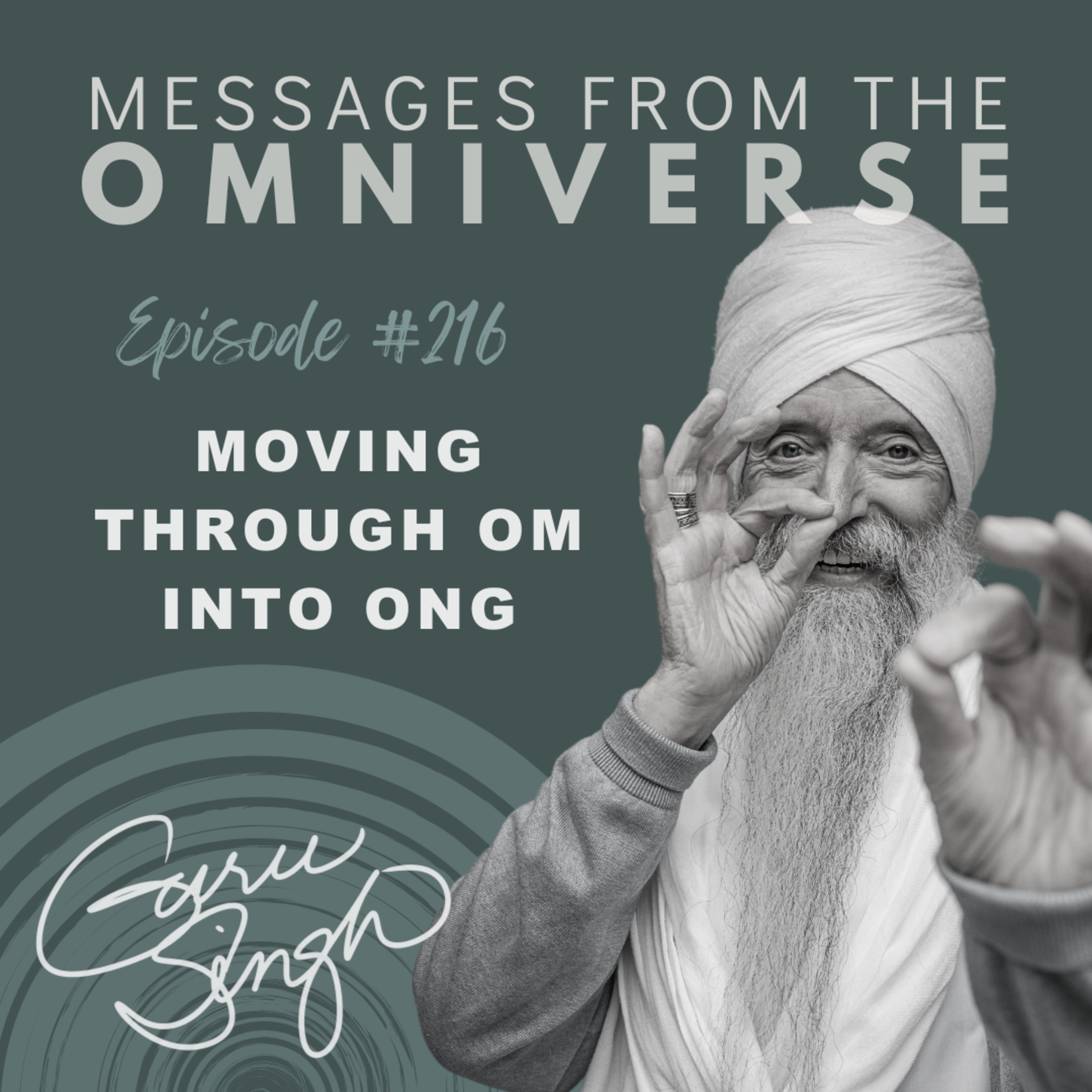 [216] Moving Through OM into ONG