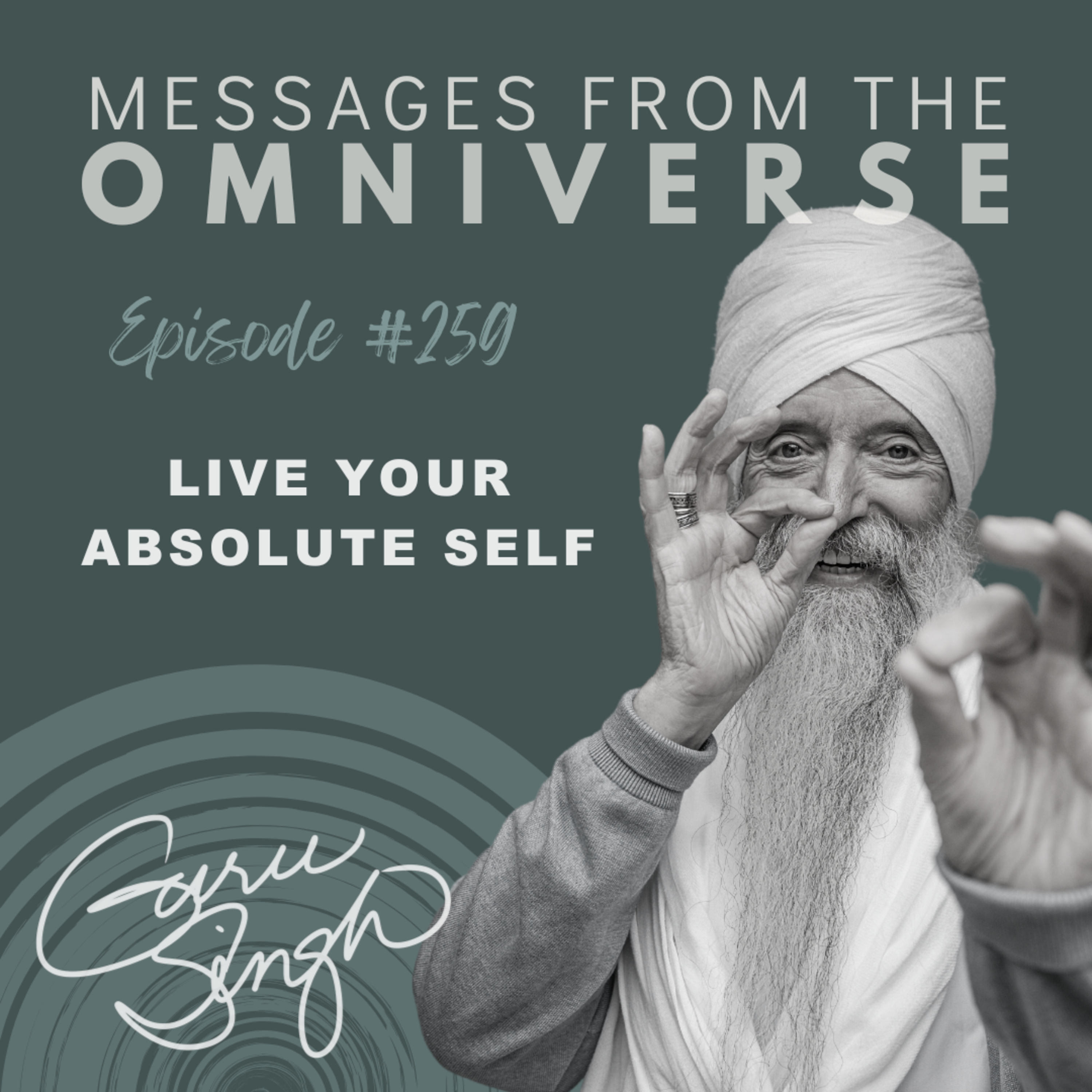 [259] Live Your Absolute Self episode artwork