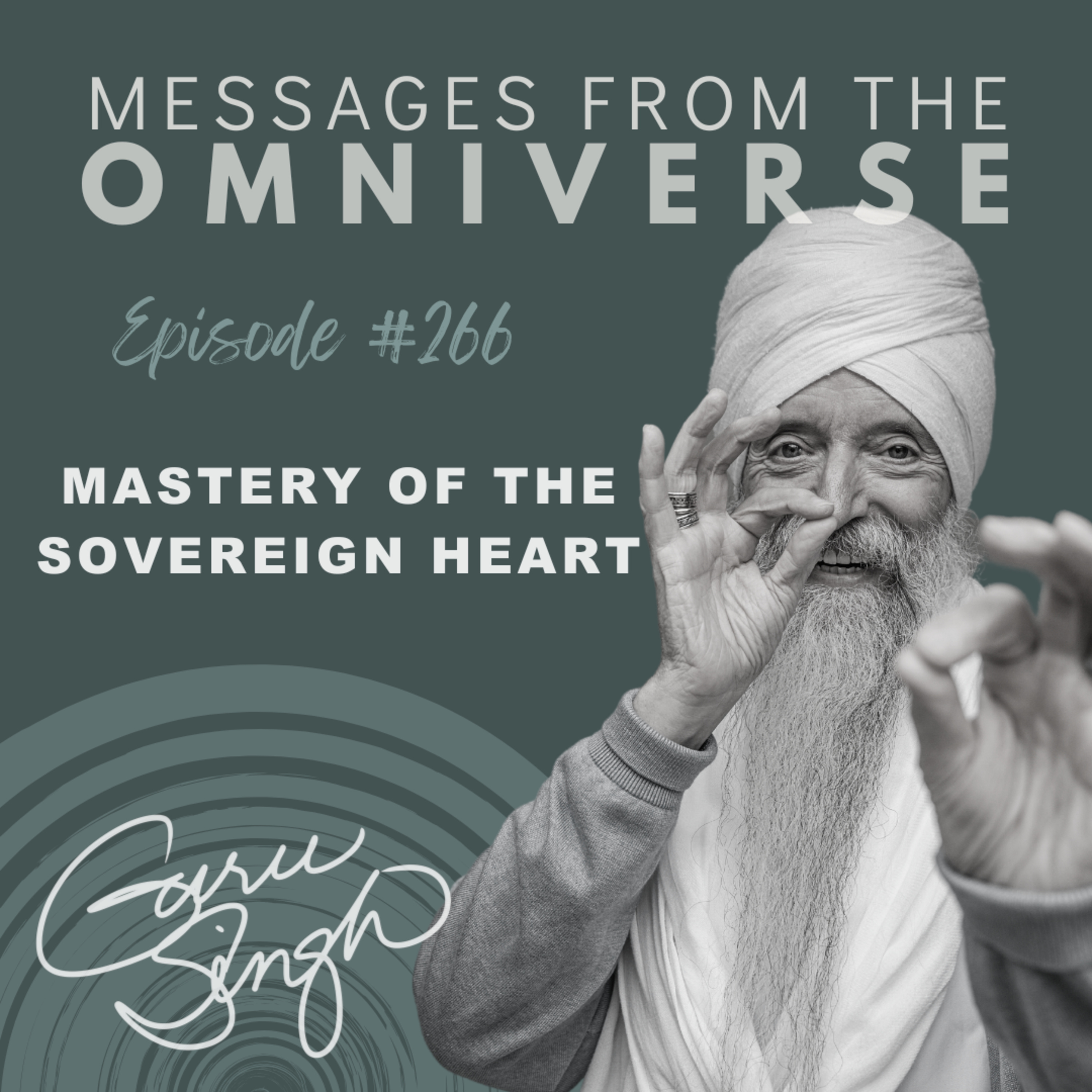 [266] Mastery of the Sovereign Heart episode artwork