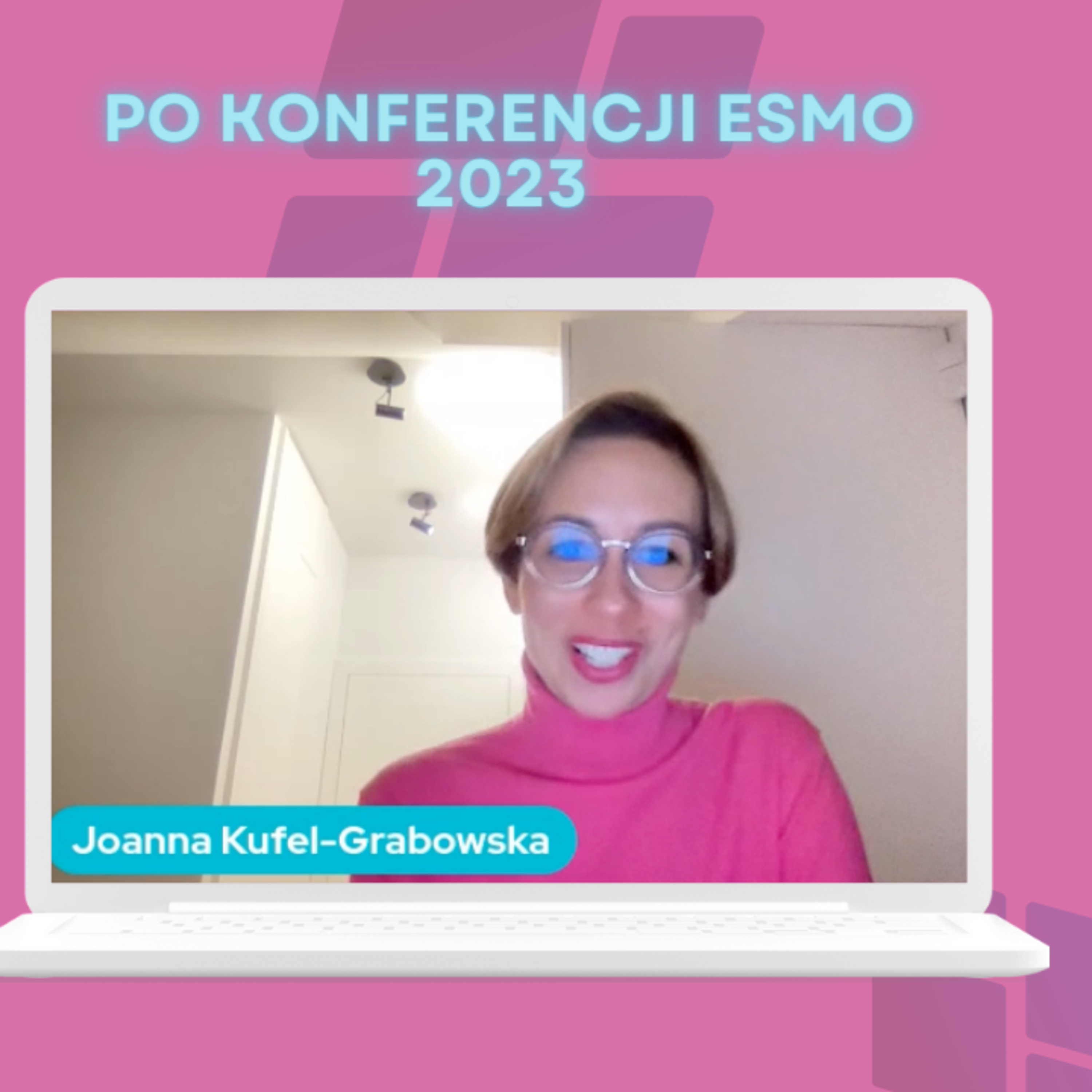 Odcinek 127. Co nowego w leczeniu raka piersi po Konfererencji ESMO 2023 episode artwork