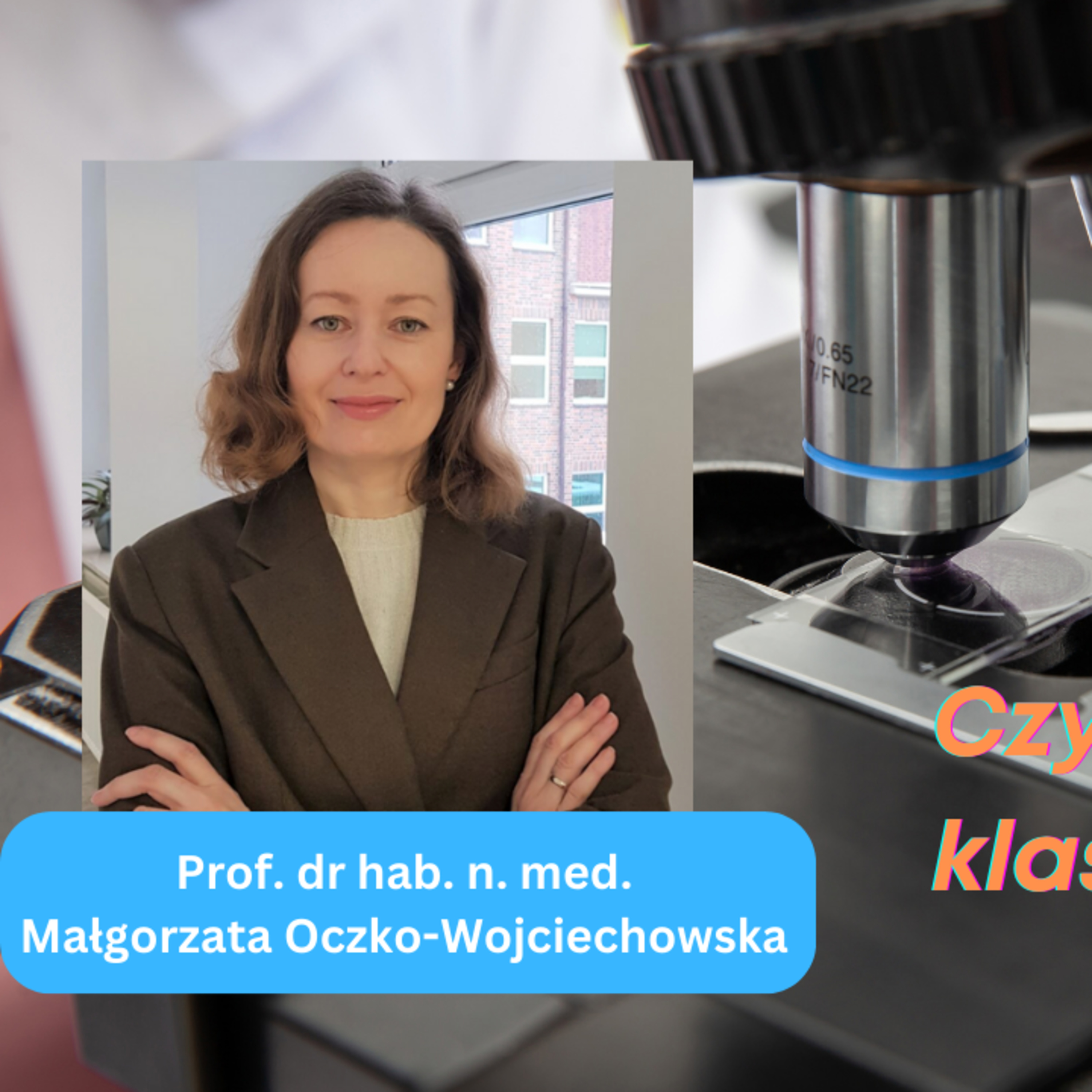 Odcinek 140. Płynna biopsja w raku piersi. Część 2. episode artwork