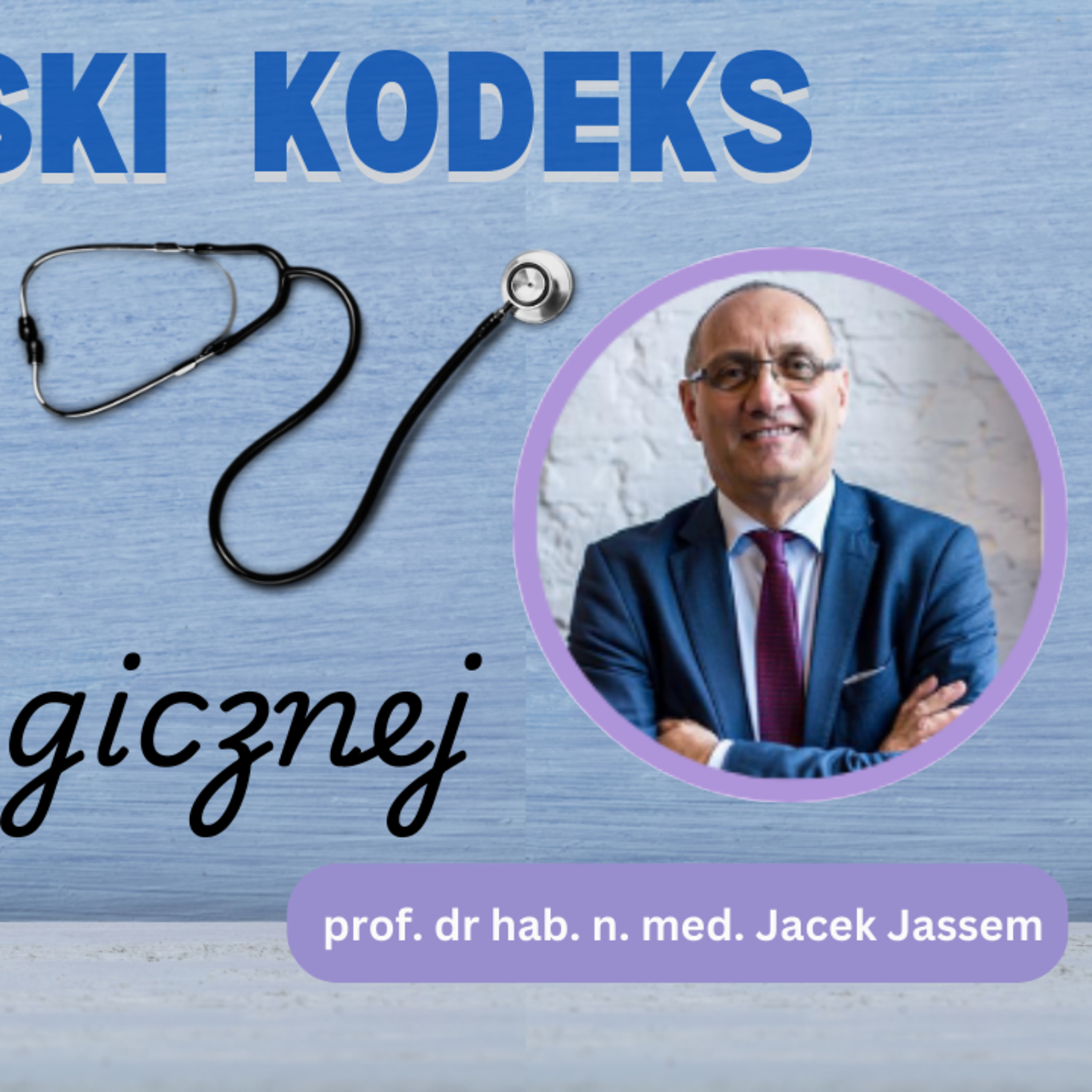 Odcinek 152. Europejski Kodeks Opieki Onkologicznej episode artwork