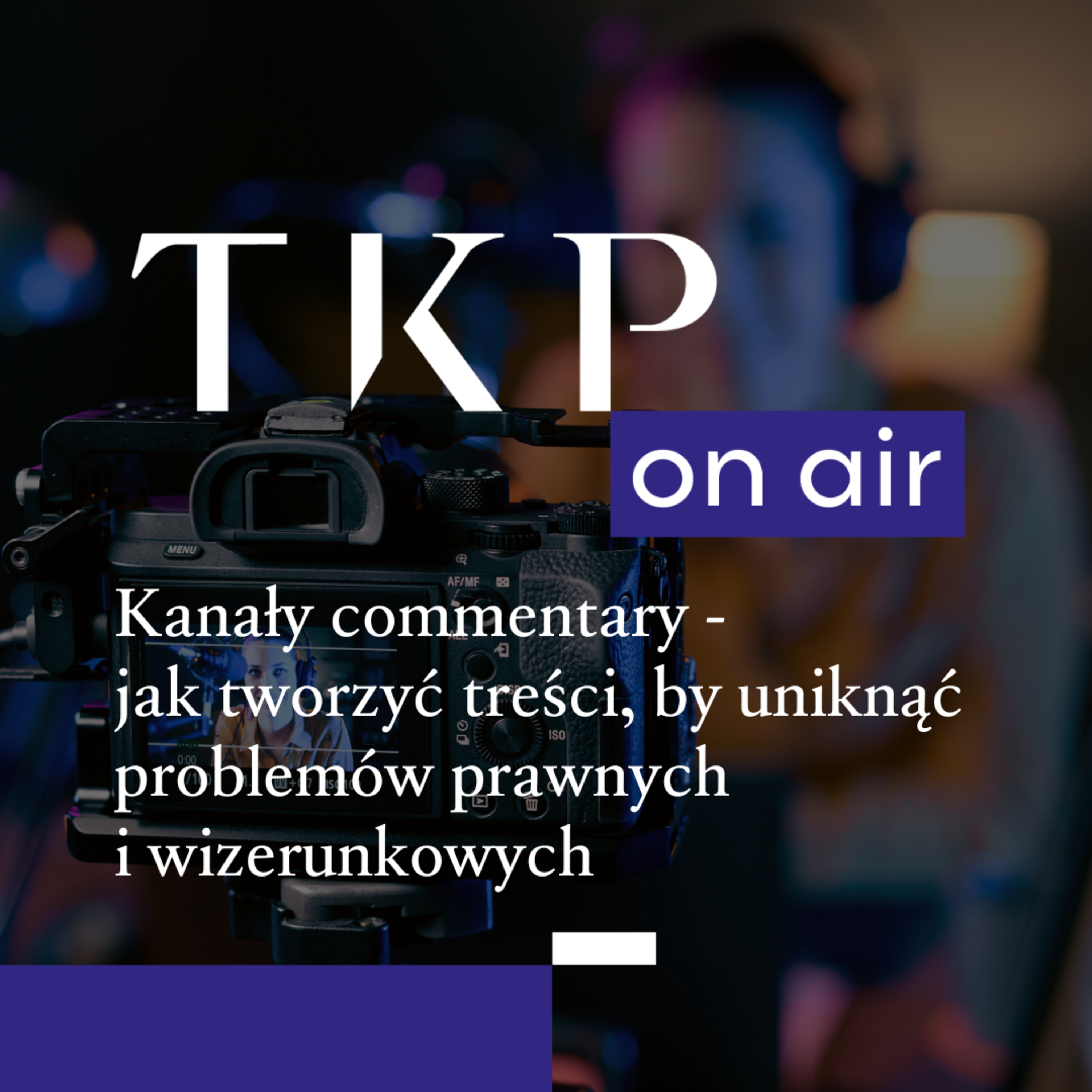 TKP on air. Prawo. Biznes. Technologia